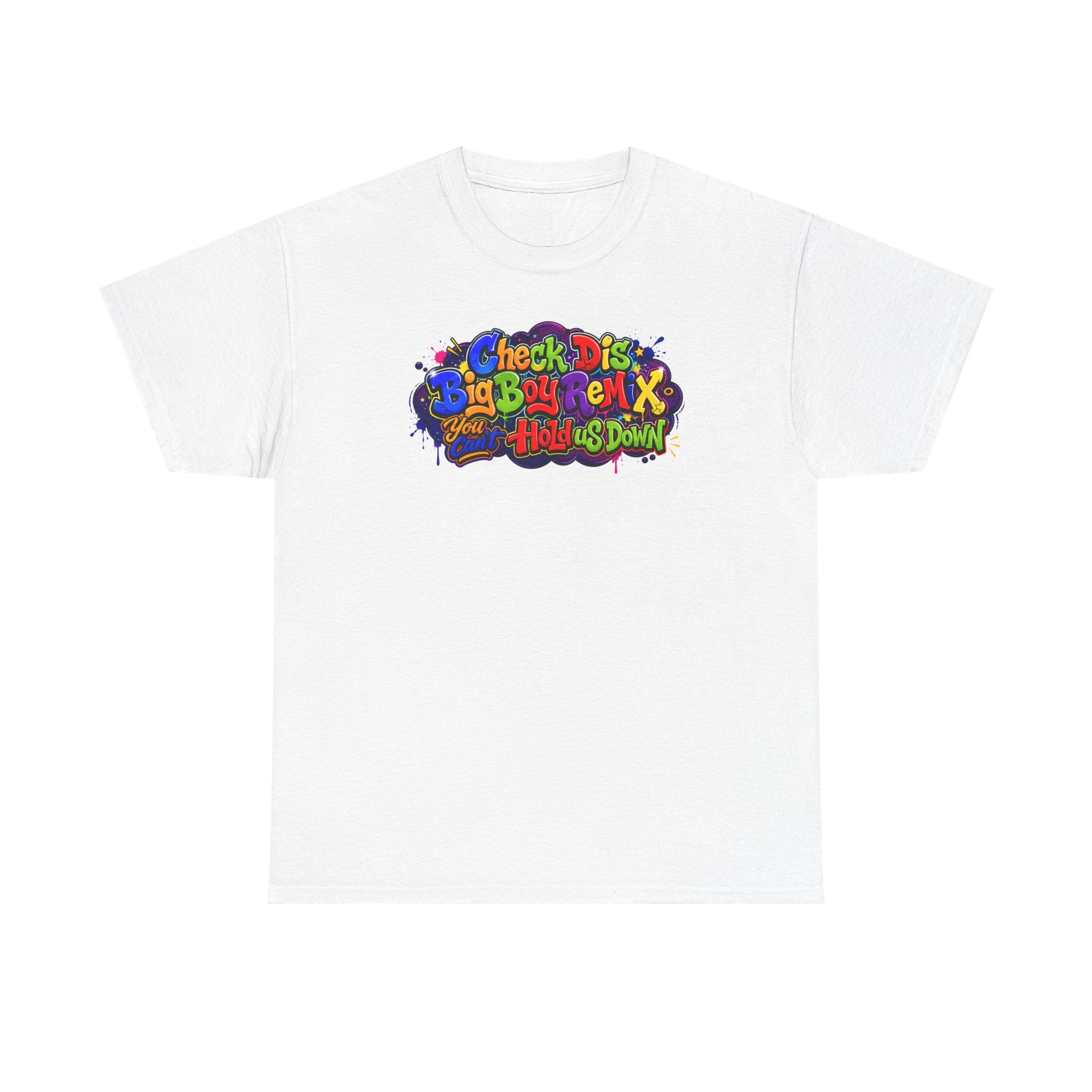 Graphic Tee — Colorful 'Check Dis Big Boy Remix' Retro Street Art T-Shirt