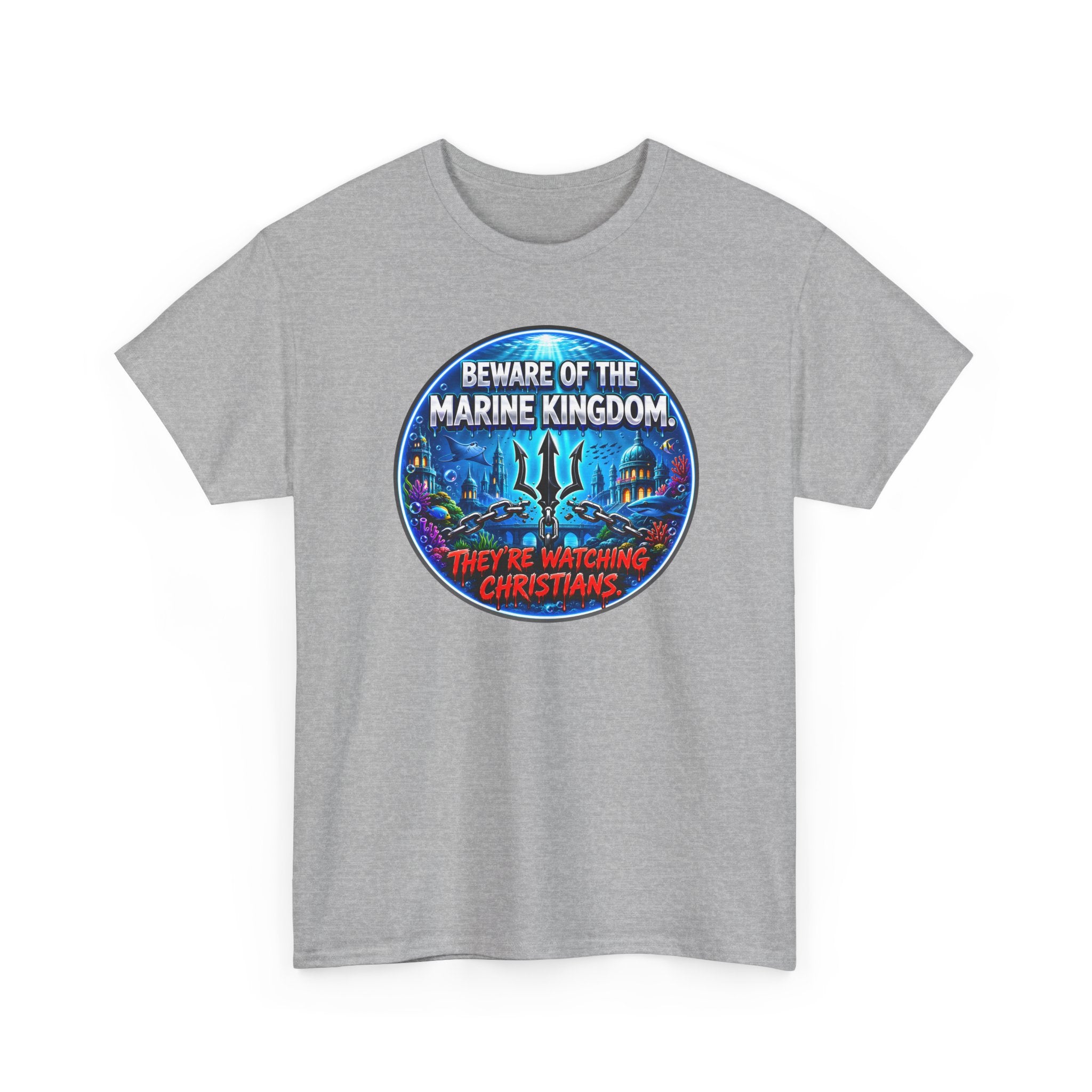 T‑Shirt — "Beware of the Marine Kingdom: They're Watching Christians" Vintage Ocean Graphic
