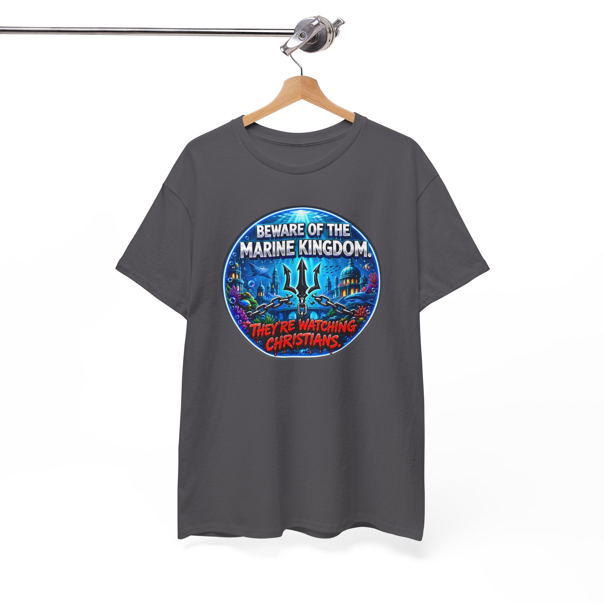 T‑Shirt — "Beware of the Marine Kingdom: They're Watching Christians" Vintage Ocean Graphic