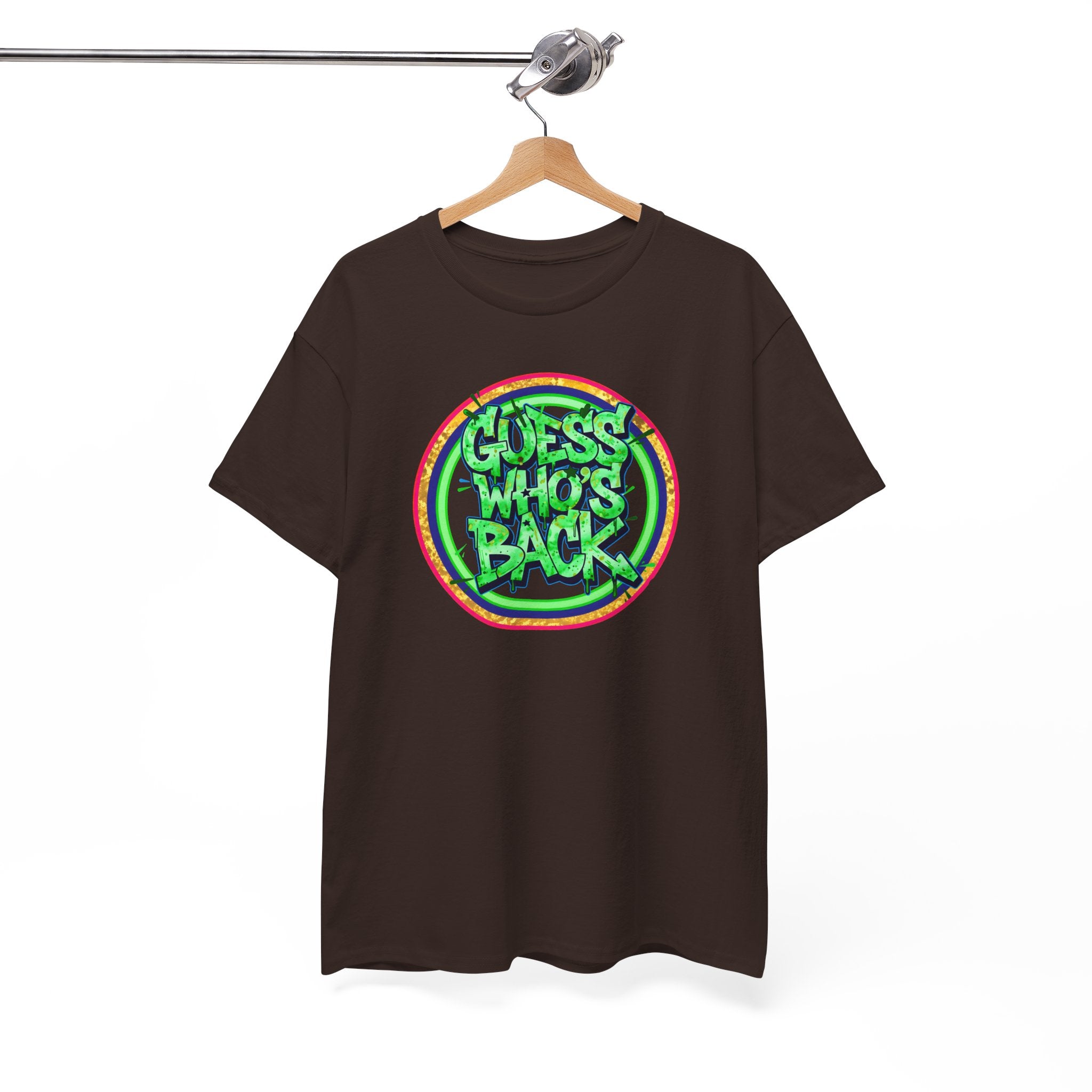 T-Shirt — "Guess Who's Back" Retro Graffiti Tee