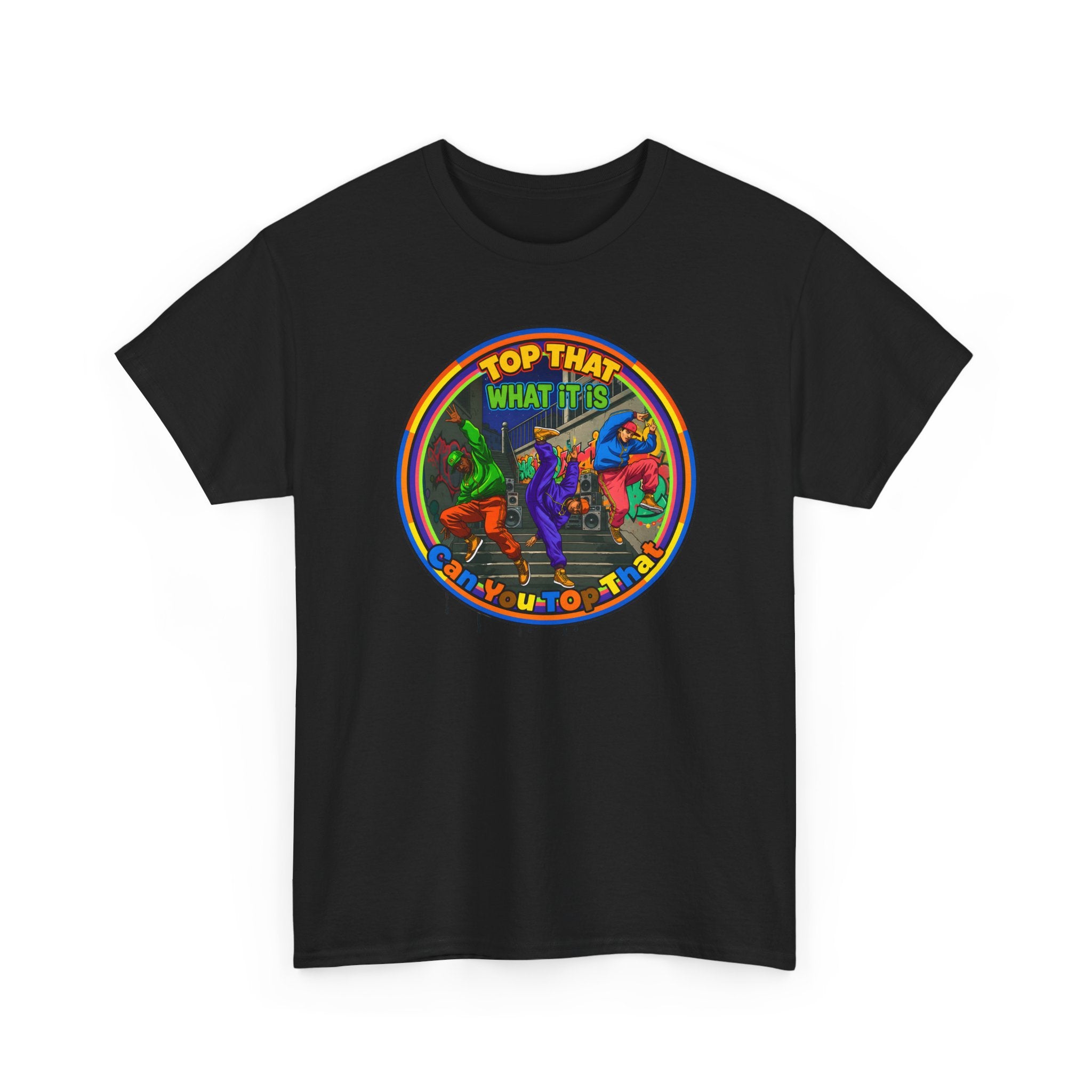 Retro  Tee — "Top That What It Is" Graphic Cotton Shirt