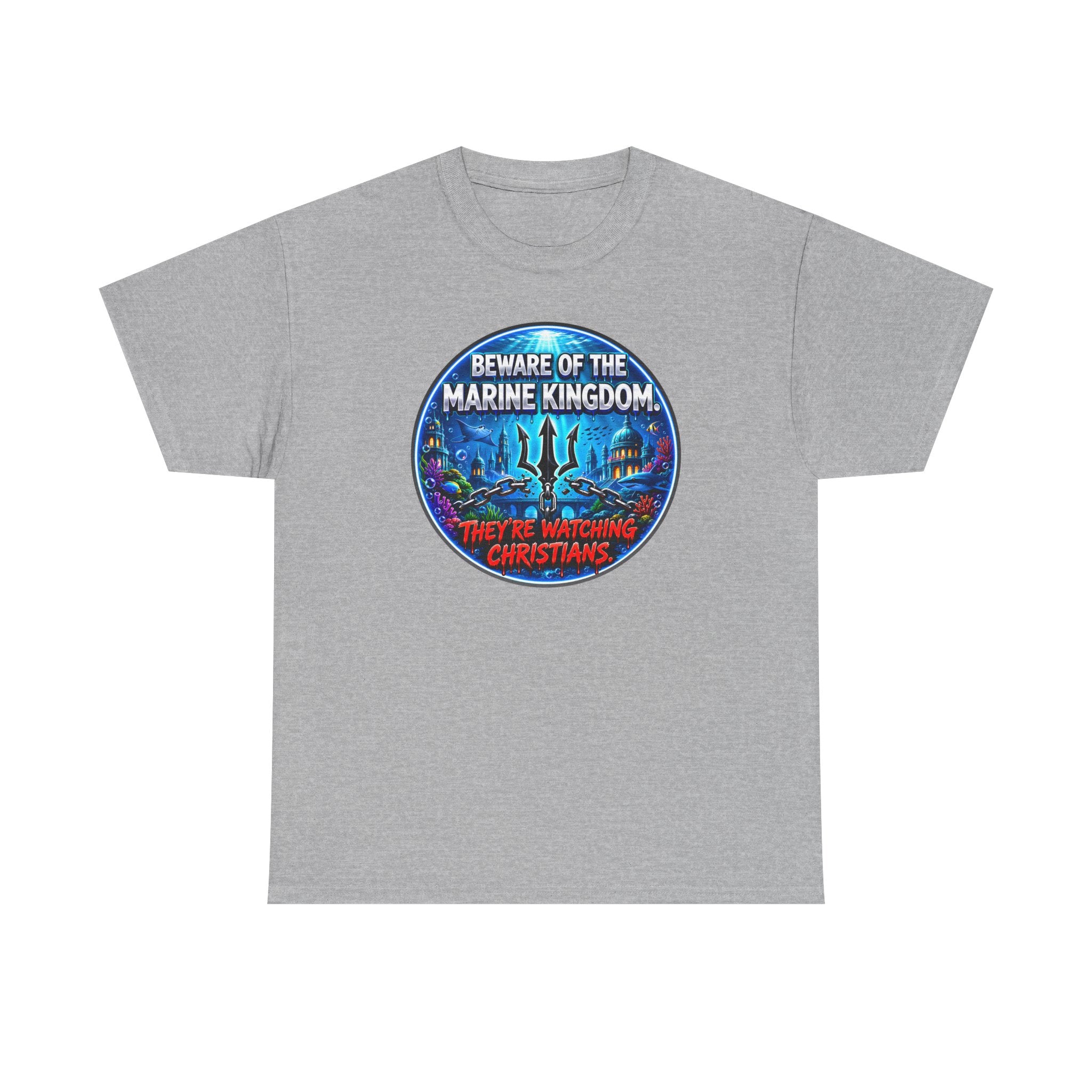 T‑Shirt — "Beware of the Marine Kingdom: They're Watching Christians" Vintage Ocean Graphic