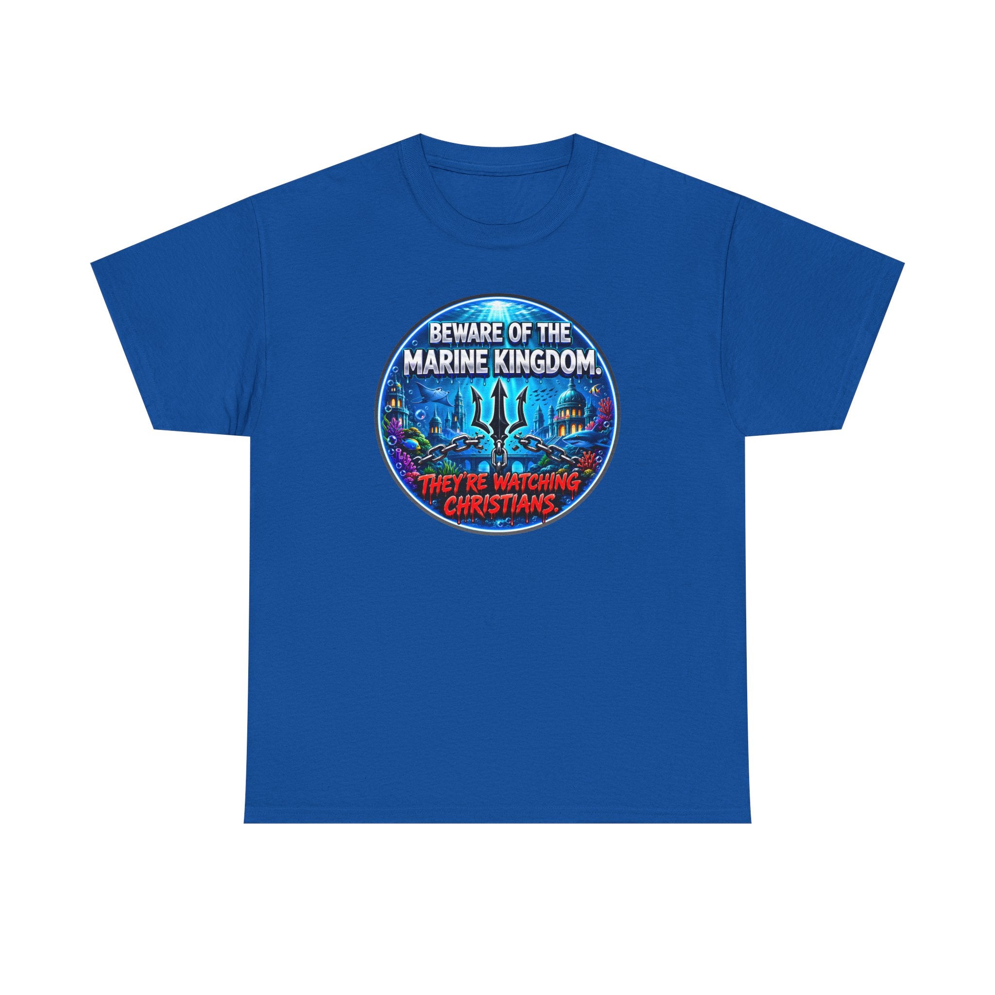 T‑Shirt — "Beware of the Marine Kingdom: They're Watching Christians" Vintage Ocean Graphic