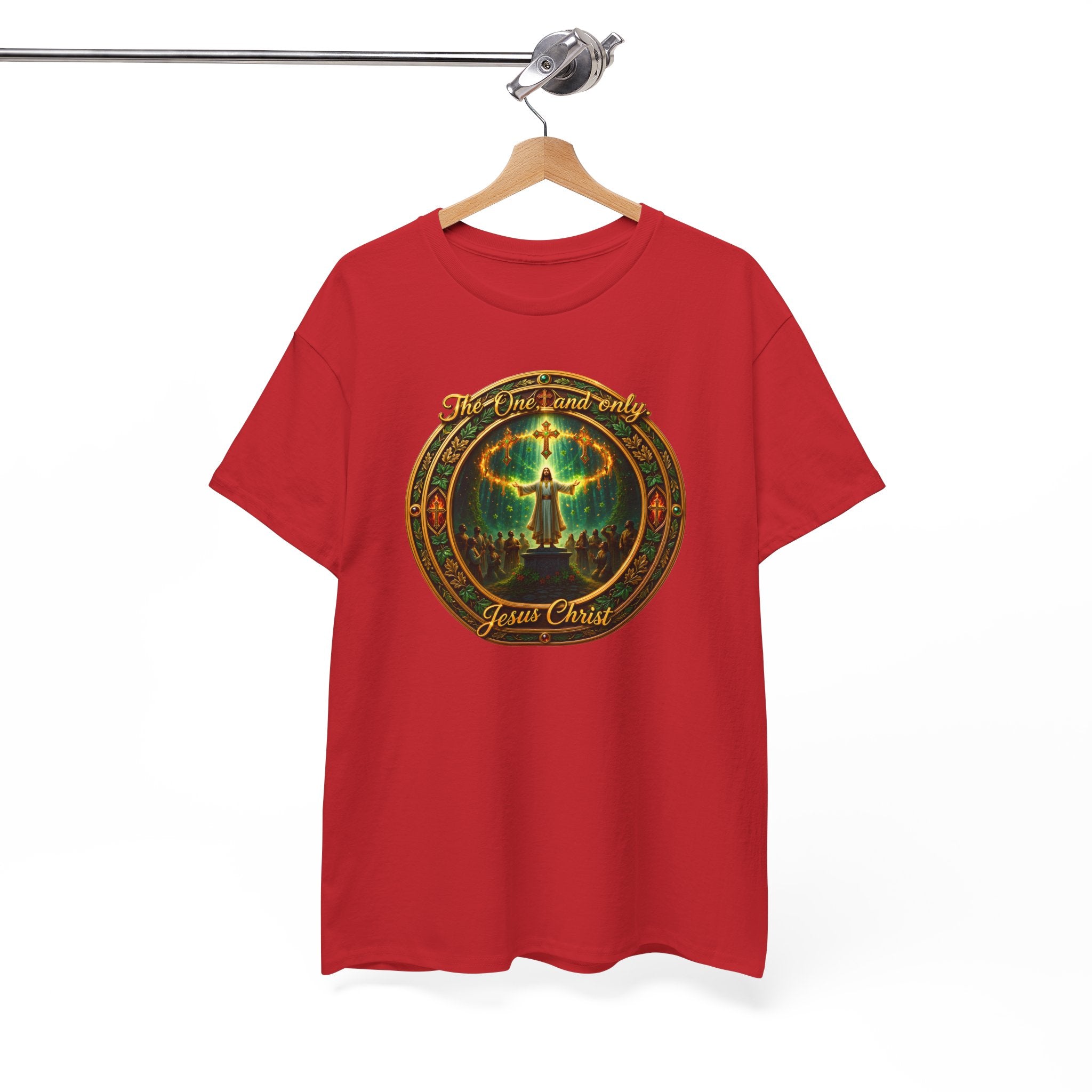 T-Shirt — "The One And Only Jesus Christ ” Spiritual Faith Tee