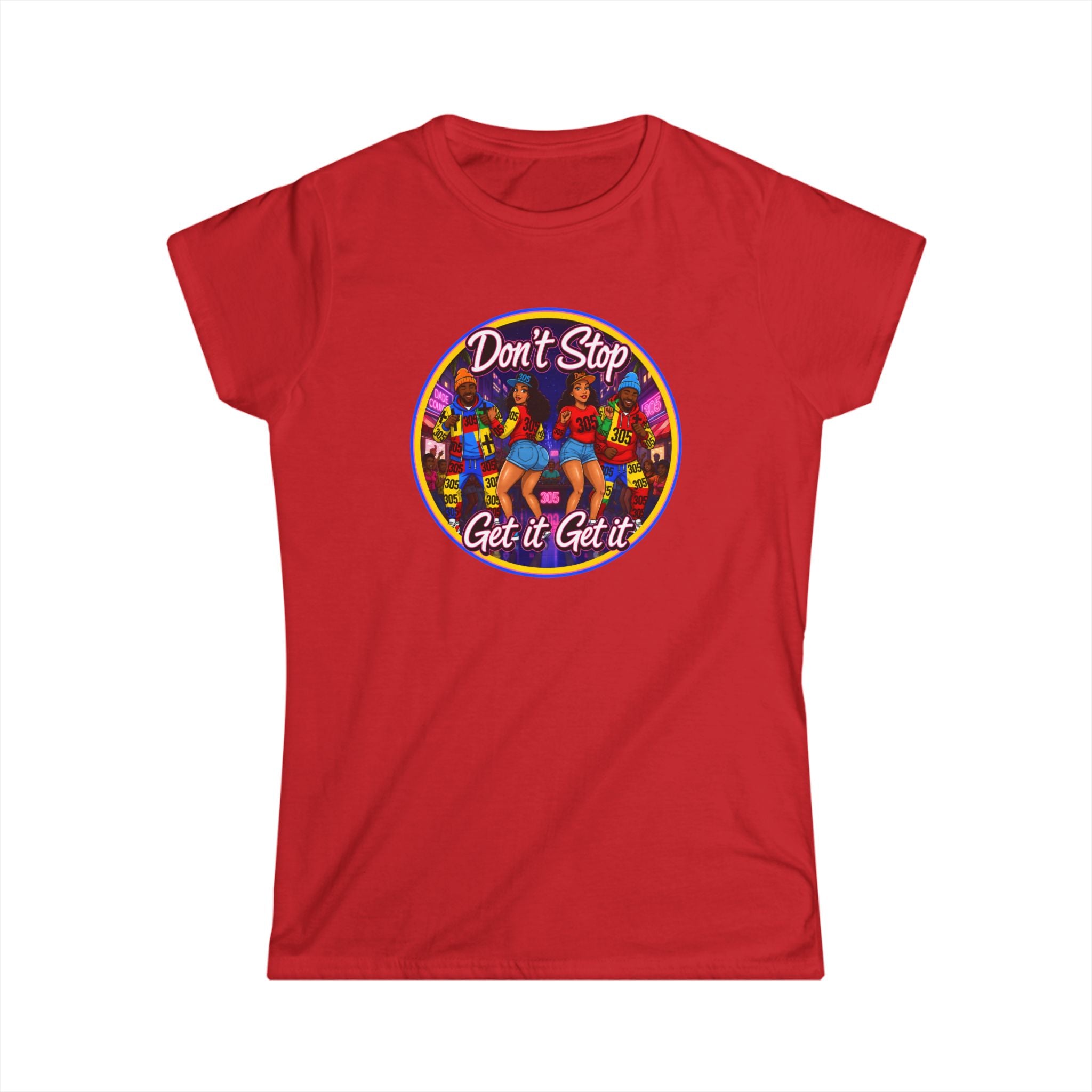 "Don’t Stop Get It Get It" Women’s Tee – Retro Dance Party Graphic Shirt