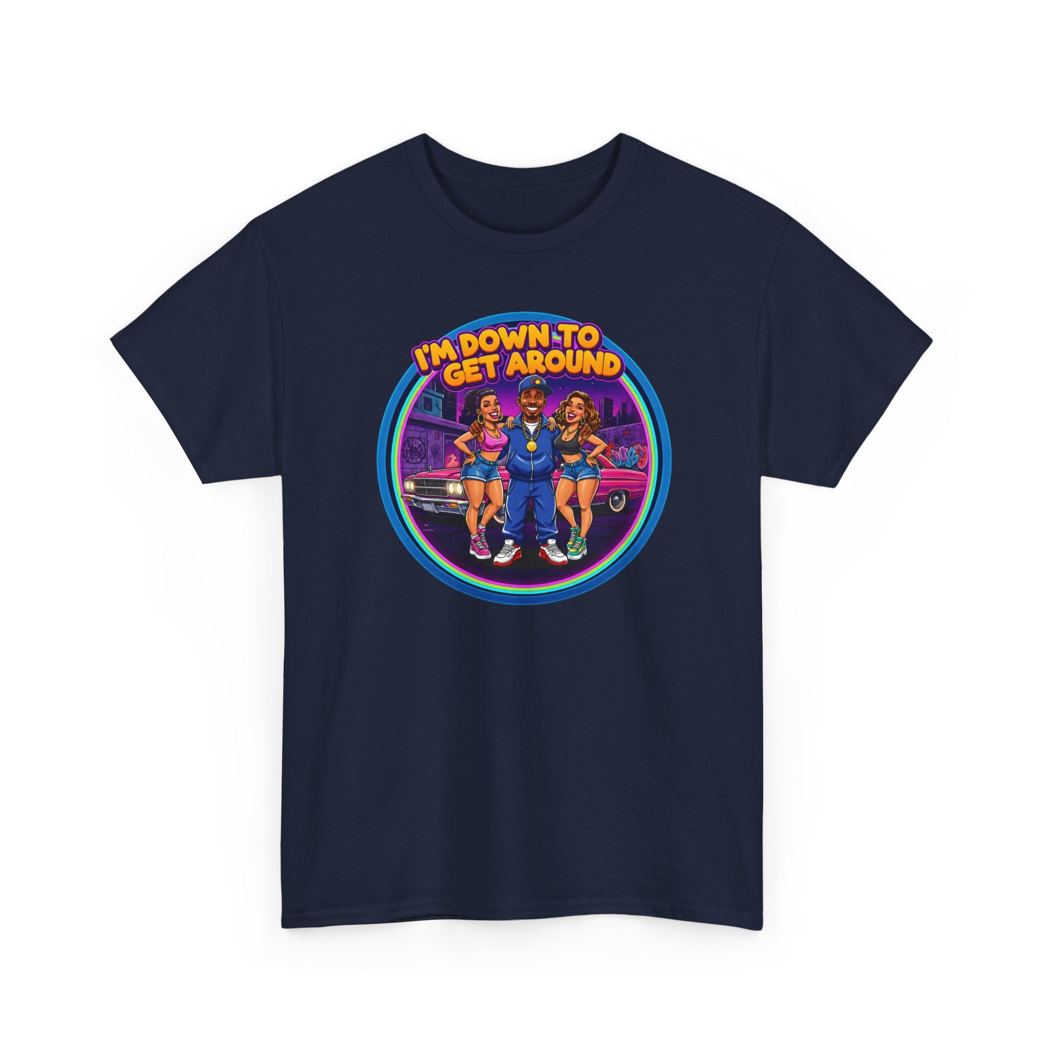 T-Shirt — 'I'm Down to Get Around' Retro Skate Crew Graphic Tee