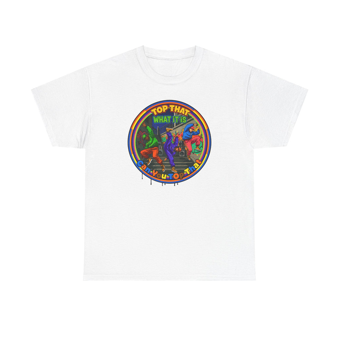 Retro  Tee — "Top That What It Is" Graphic Cotton Shirt