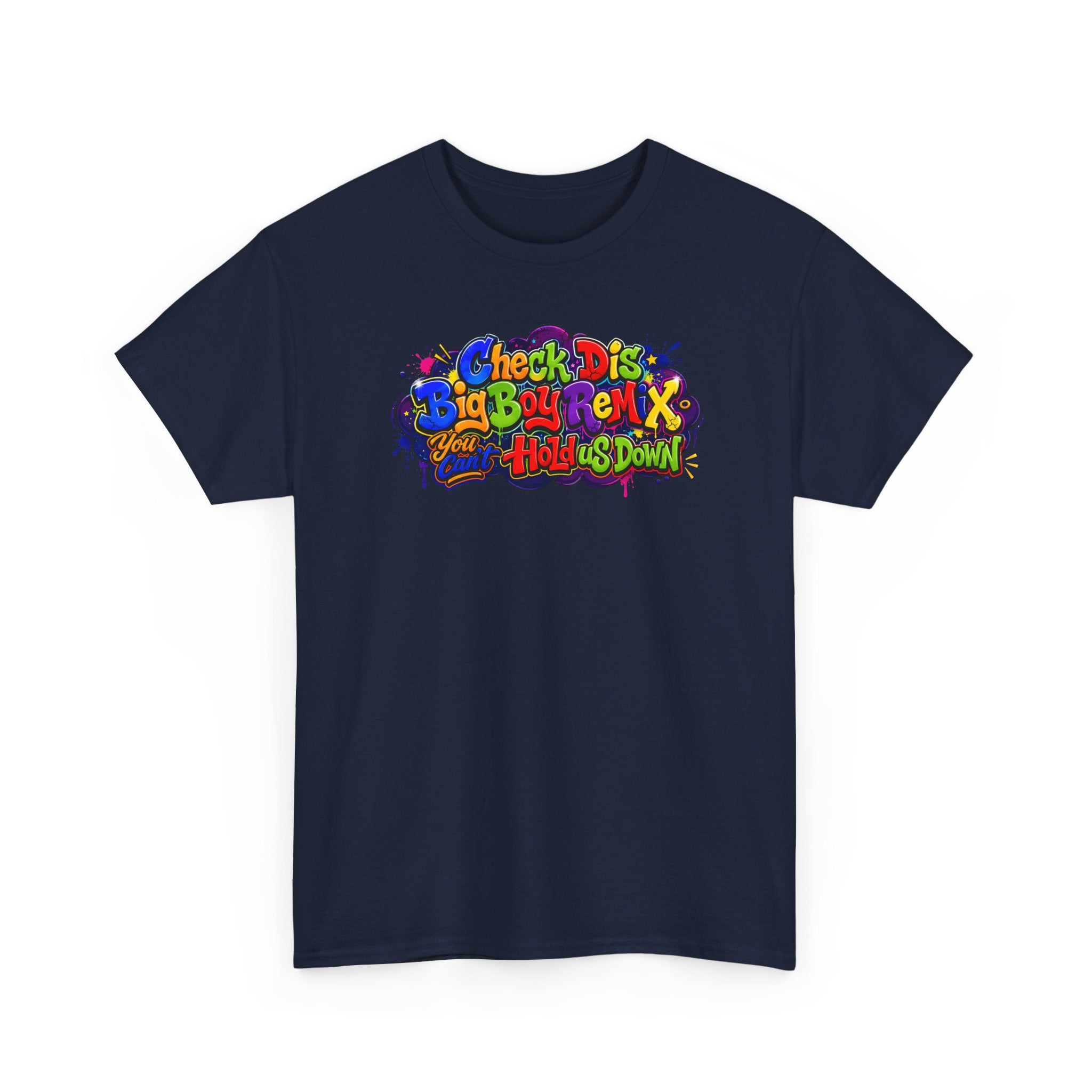 Graphic Tee — Colorful 'Check Dis Big Boy Remix' Retro Street Art T-Shirt