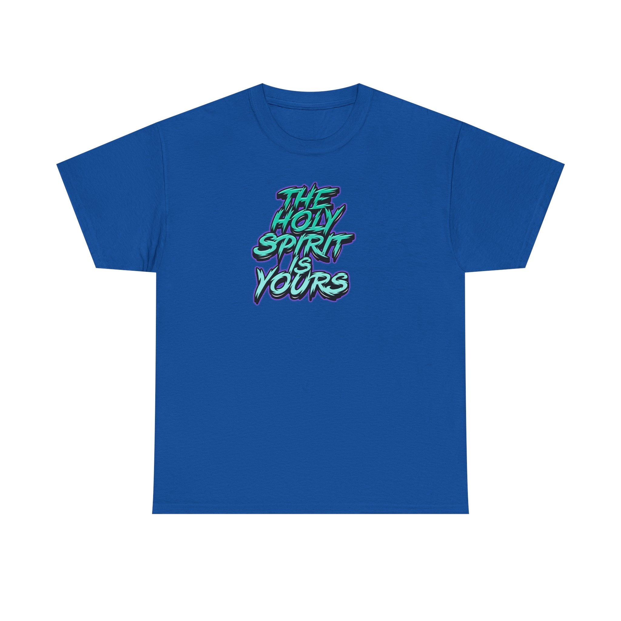 T-Shirt — "The Holy Spirit Yours" Retro Script Faith Tee