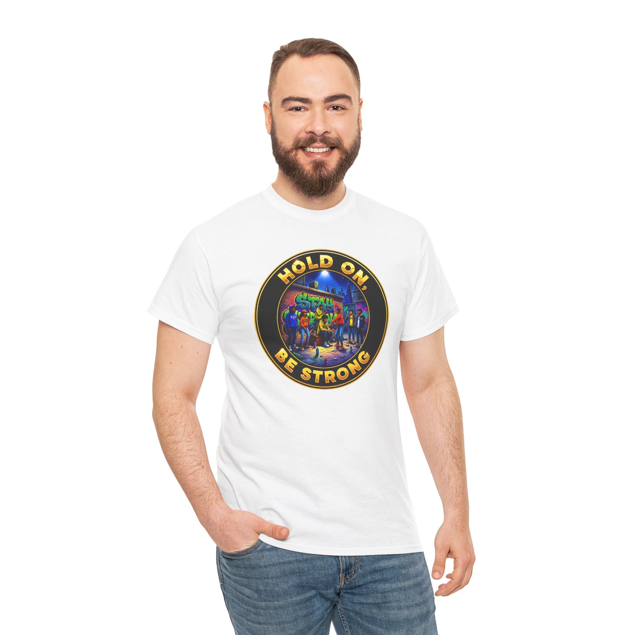 T-Shirt — 'Hold On Be Strong' Inspirational Retro Circle Graphic Tee