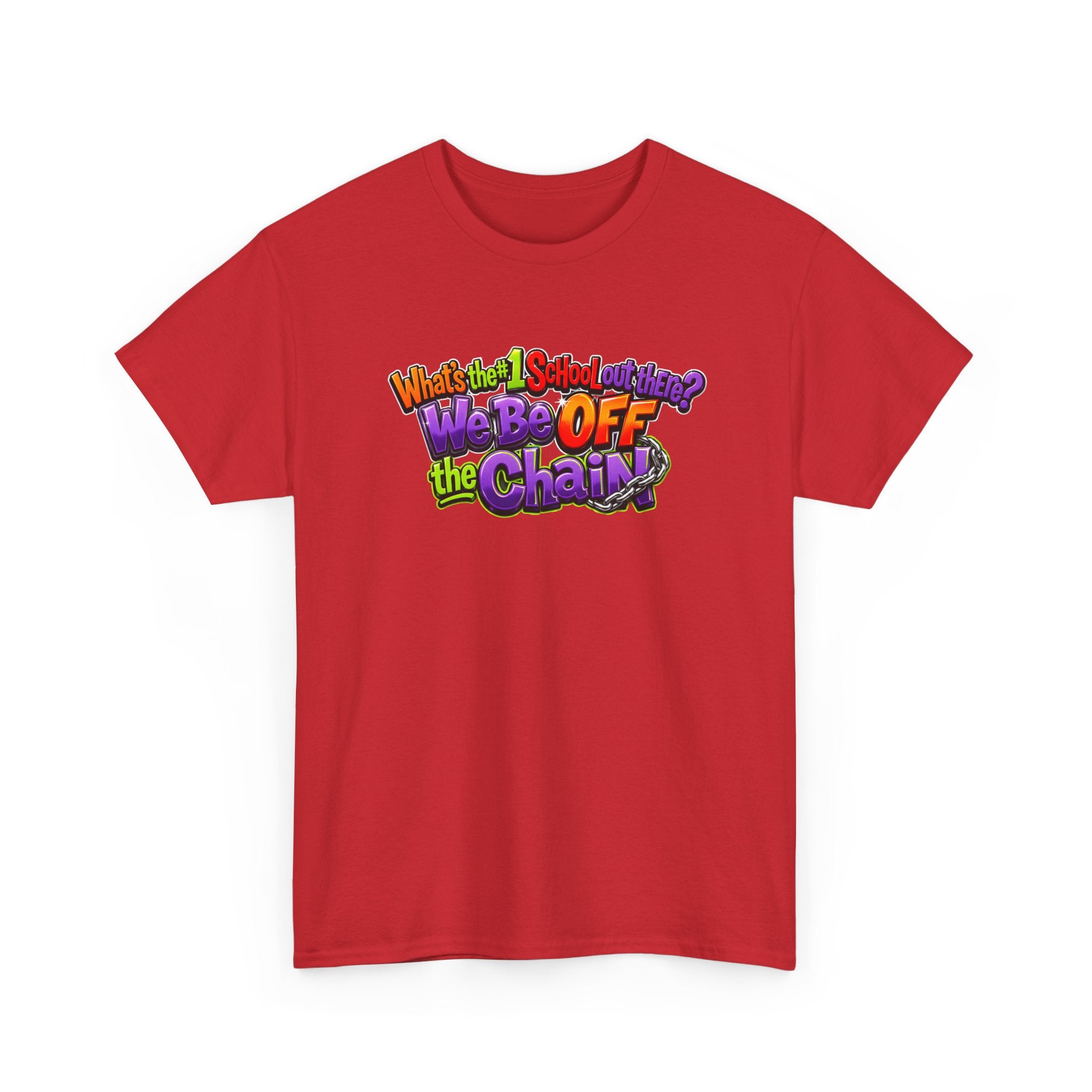 "What's The #1 School Out There" T-Shirt — Funny Retro School Quote Tee