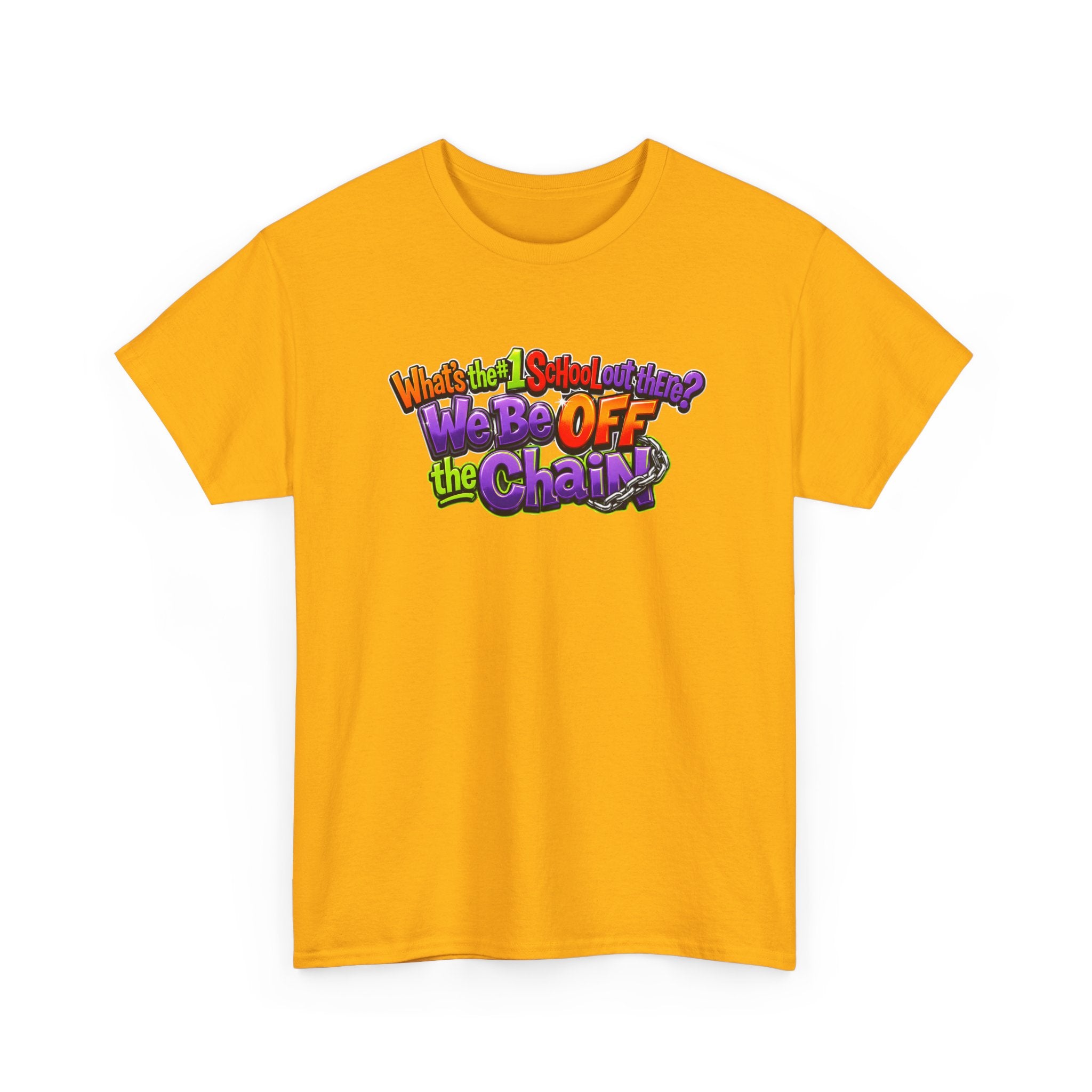 "What's The #1 School Out There" T-Shirt — Funny Retro School Quote Tee