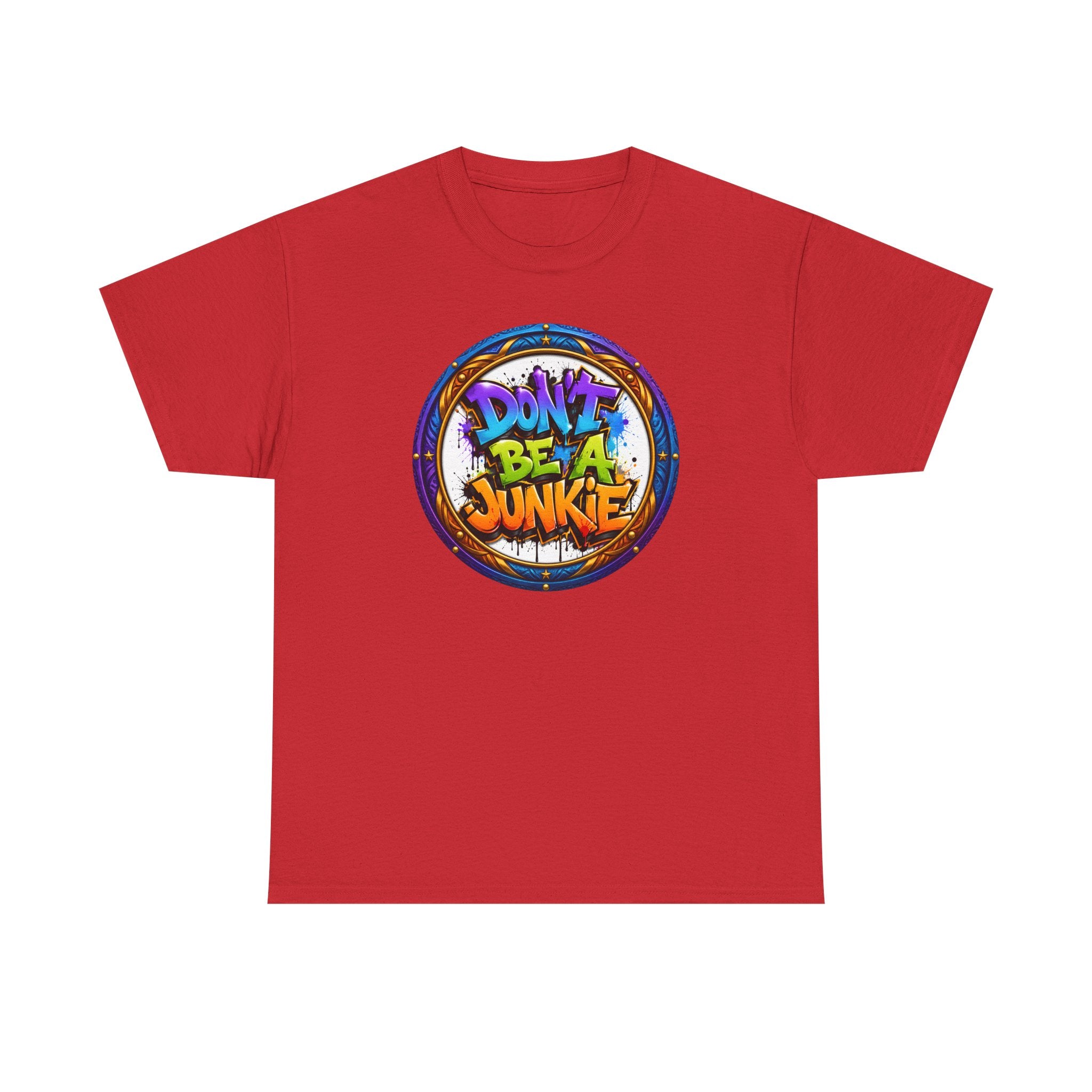 Don’t Be A Junkie Graffiti T-Shirt