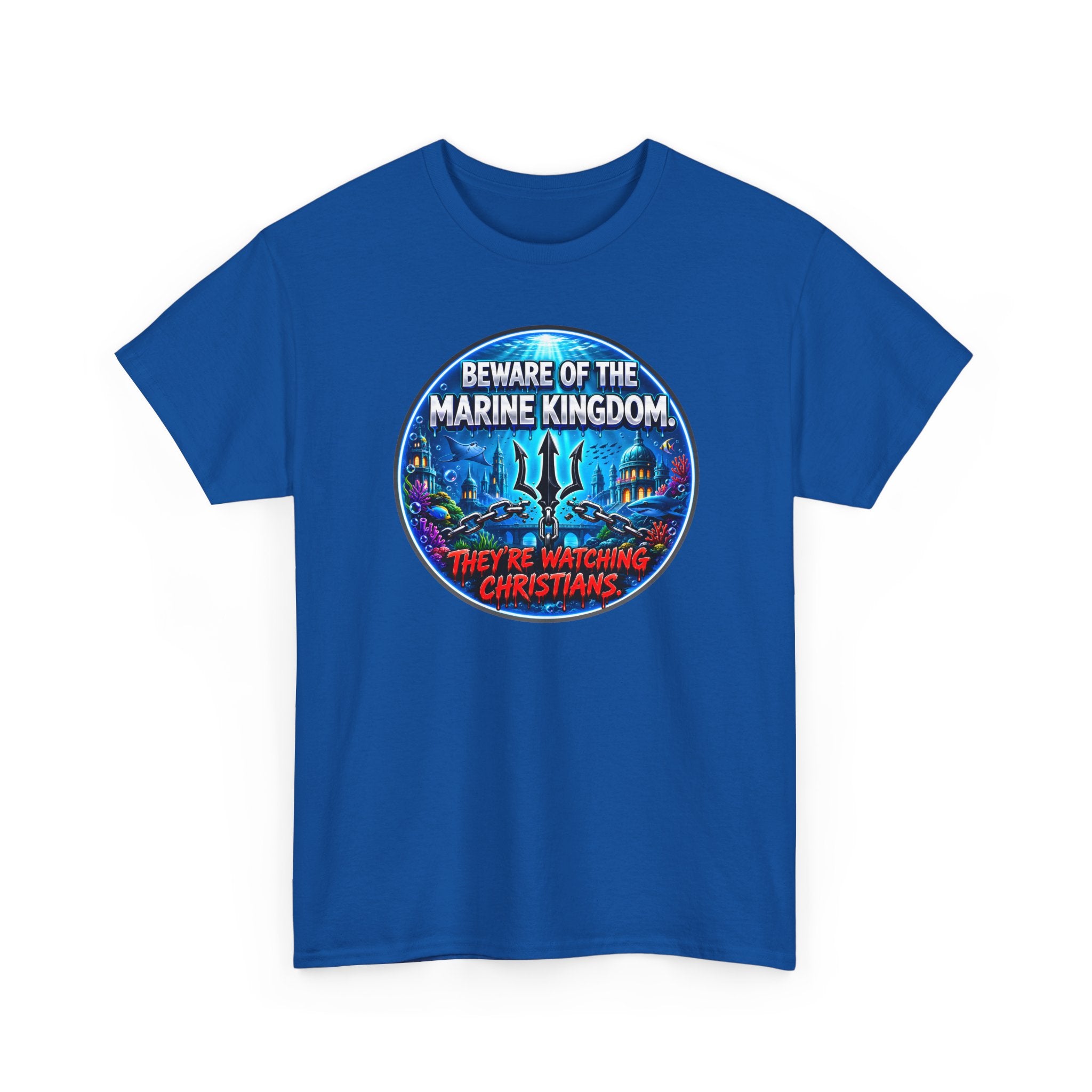 T‑Shirt — "Beware of the Marine Kingdom: They're Watching Christians" Vintage Ocean Graphic