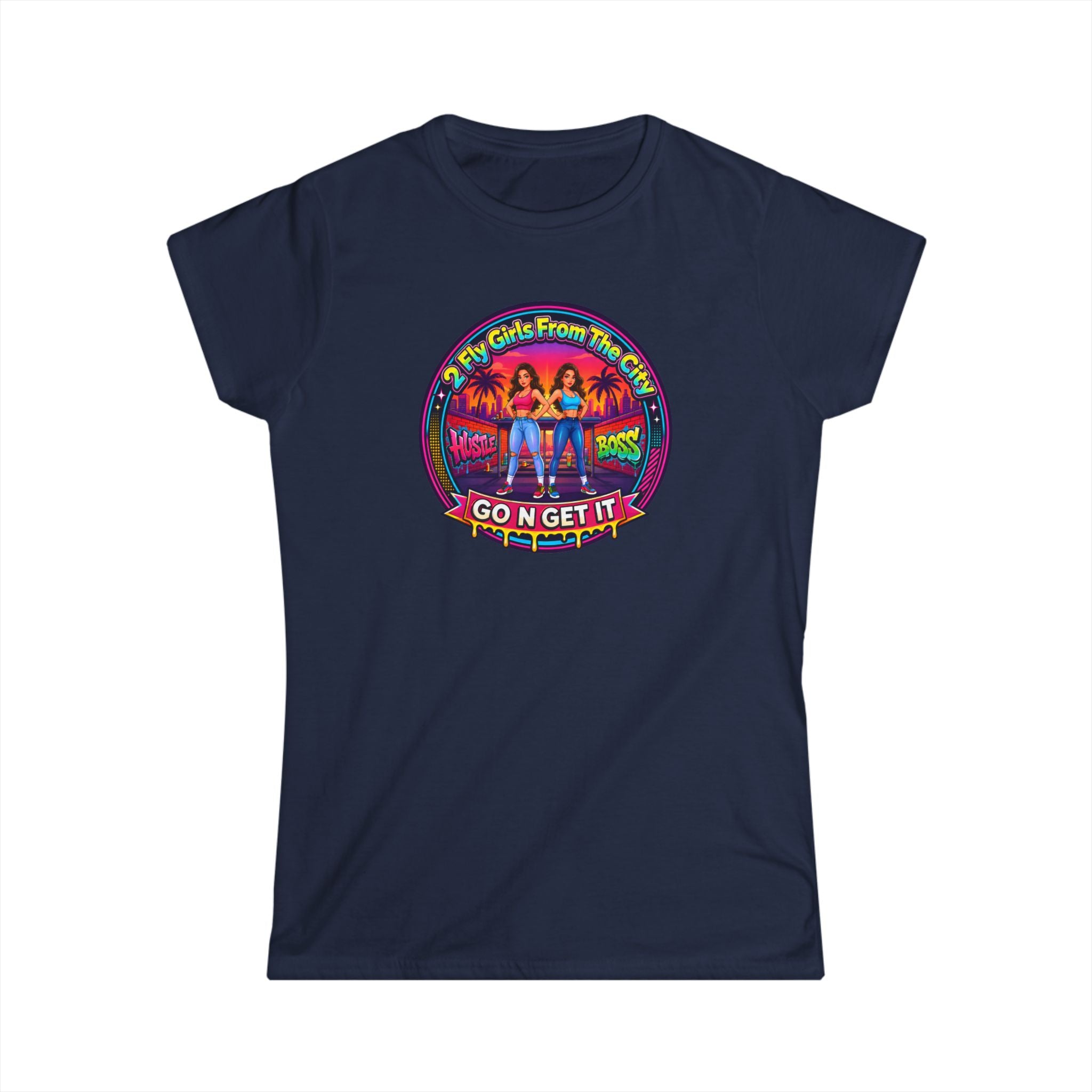 Go N Get It Women’s Tee — “2 Fly Girls From The City" ” Retro Graphic Shirt