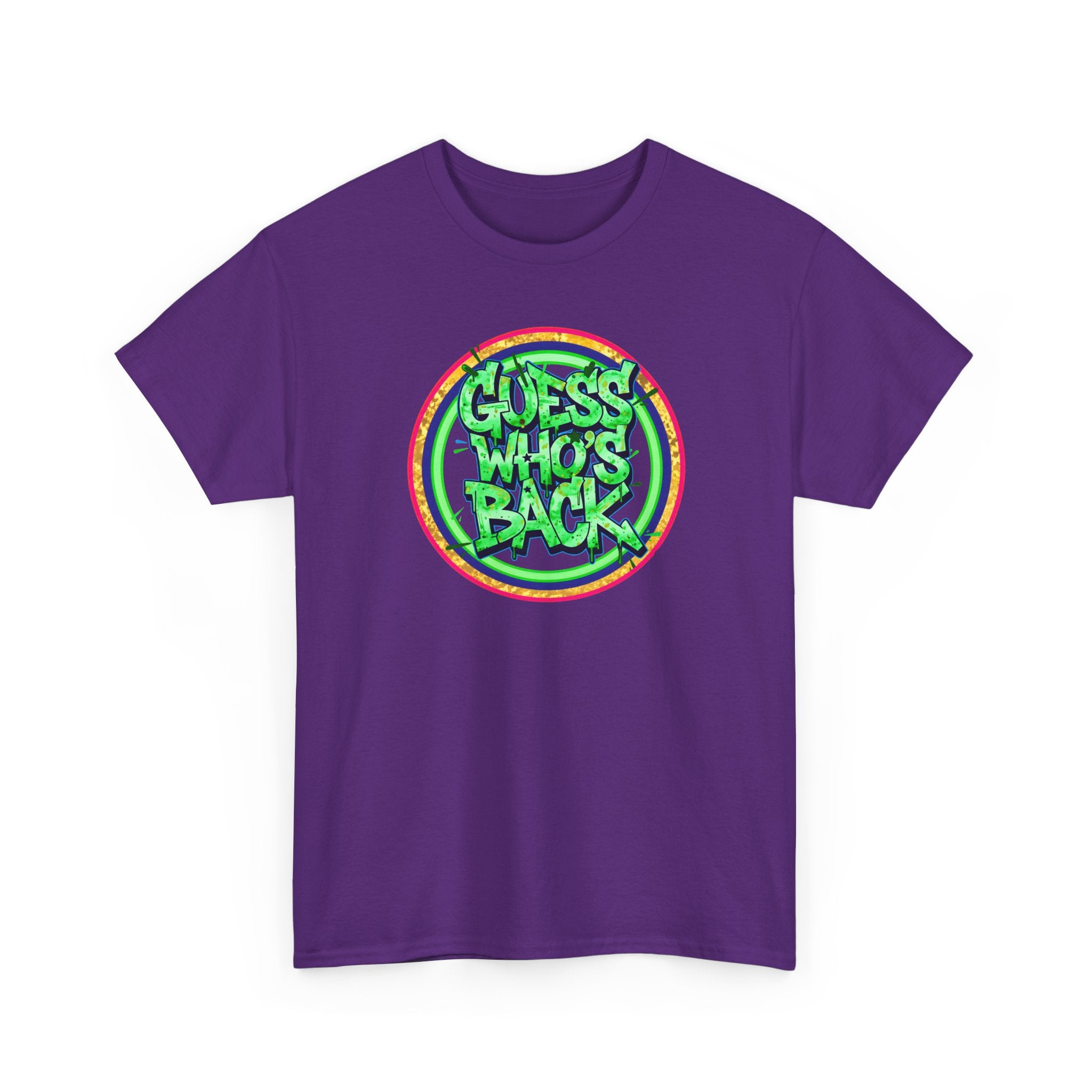 T-Shirt — "Guess Who's Back" Retro Graffiti Tee
