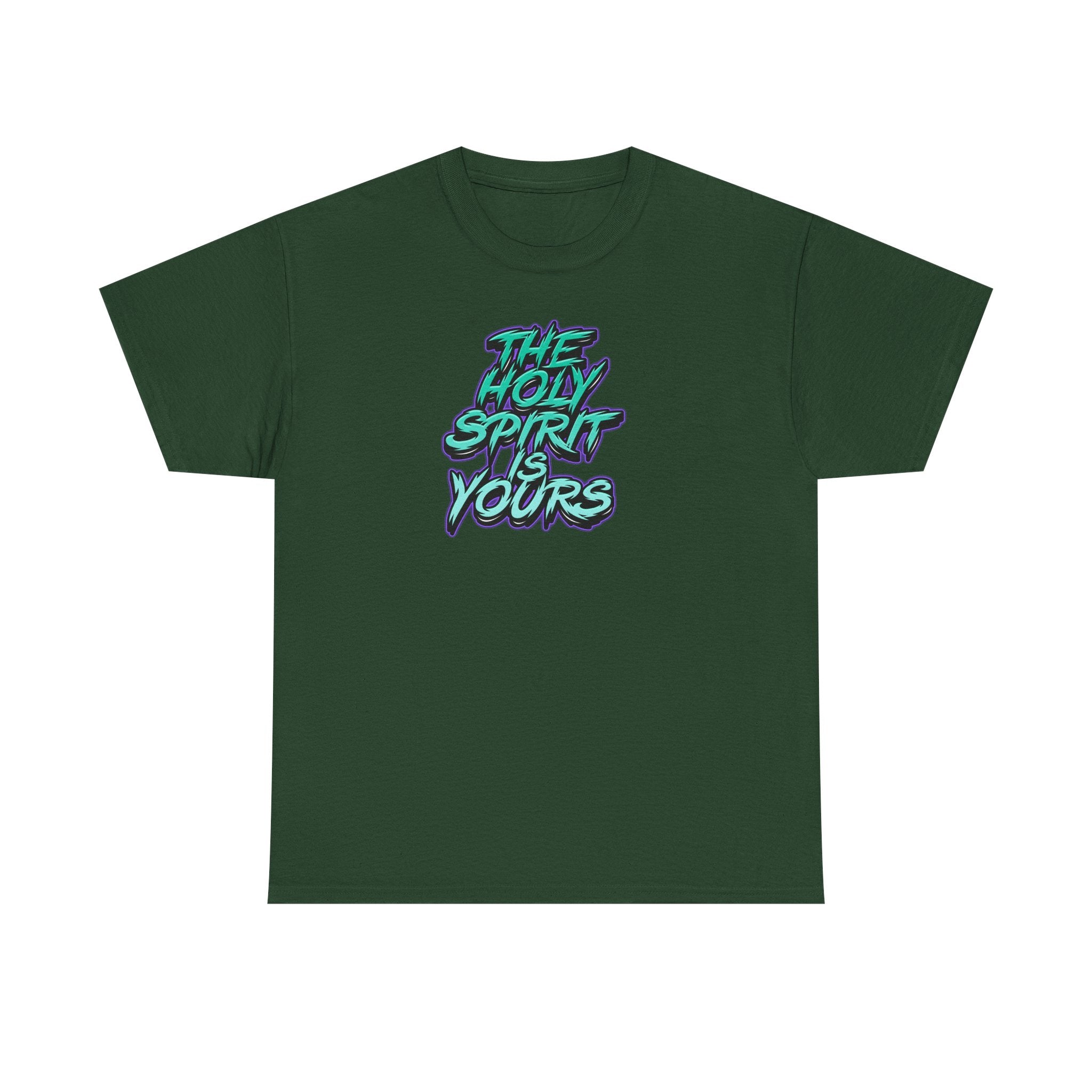 T-Shirt — "The Holy Spirit Yours" Retro Script Faith Tee