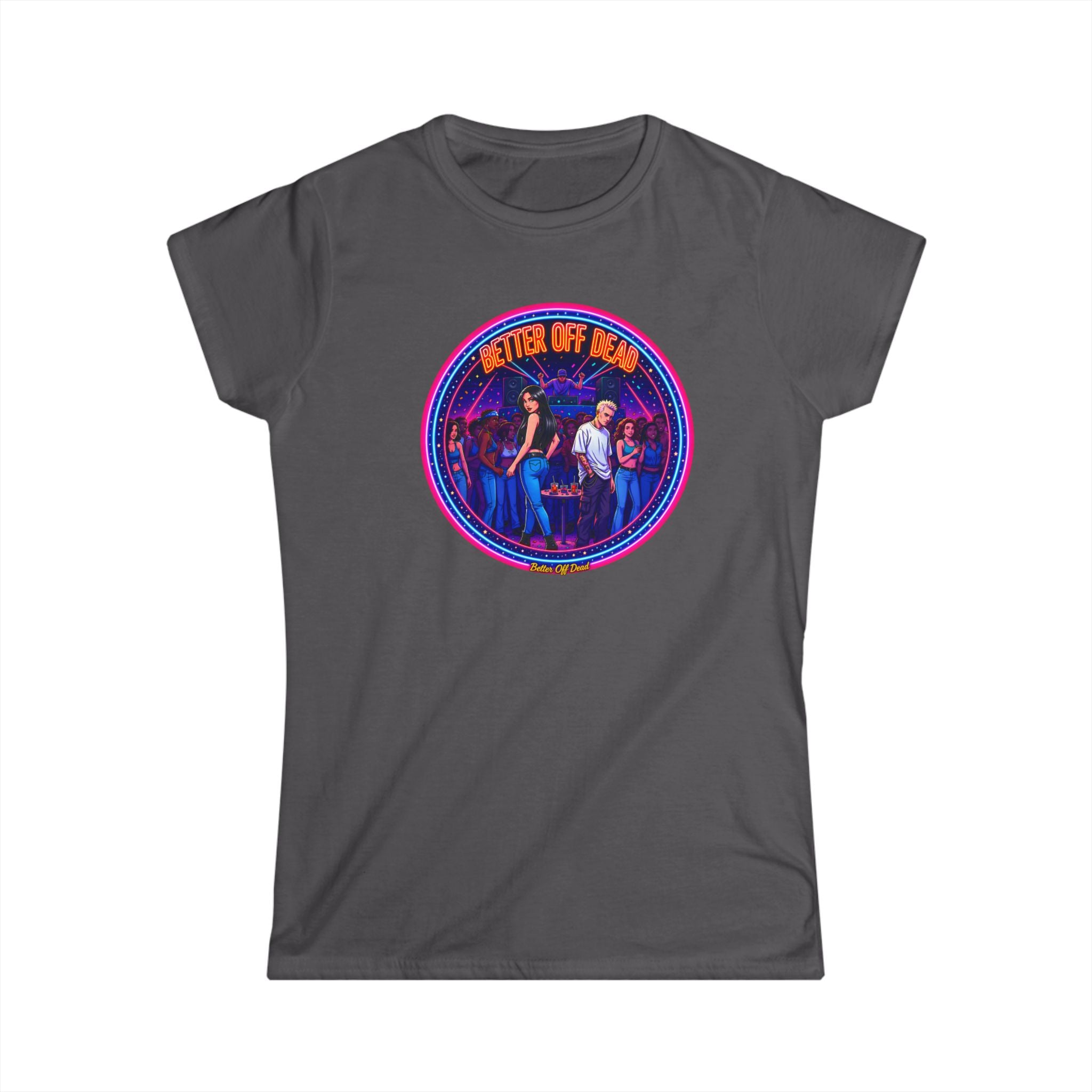 Women's Tee — Retro 'Better Off Dead' Neon Motorcycle Graphic Shirt