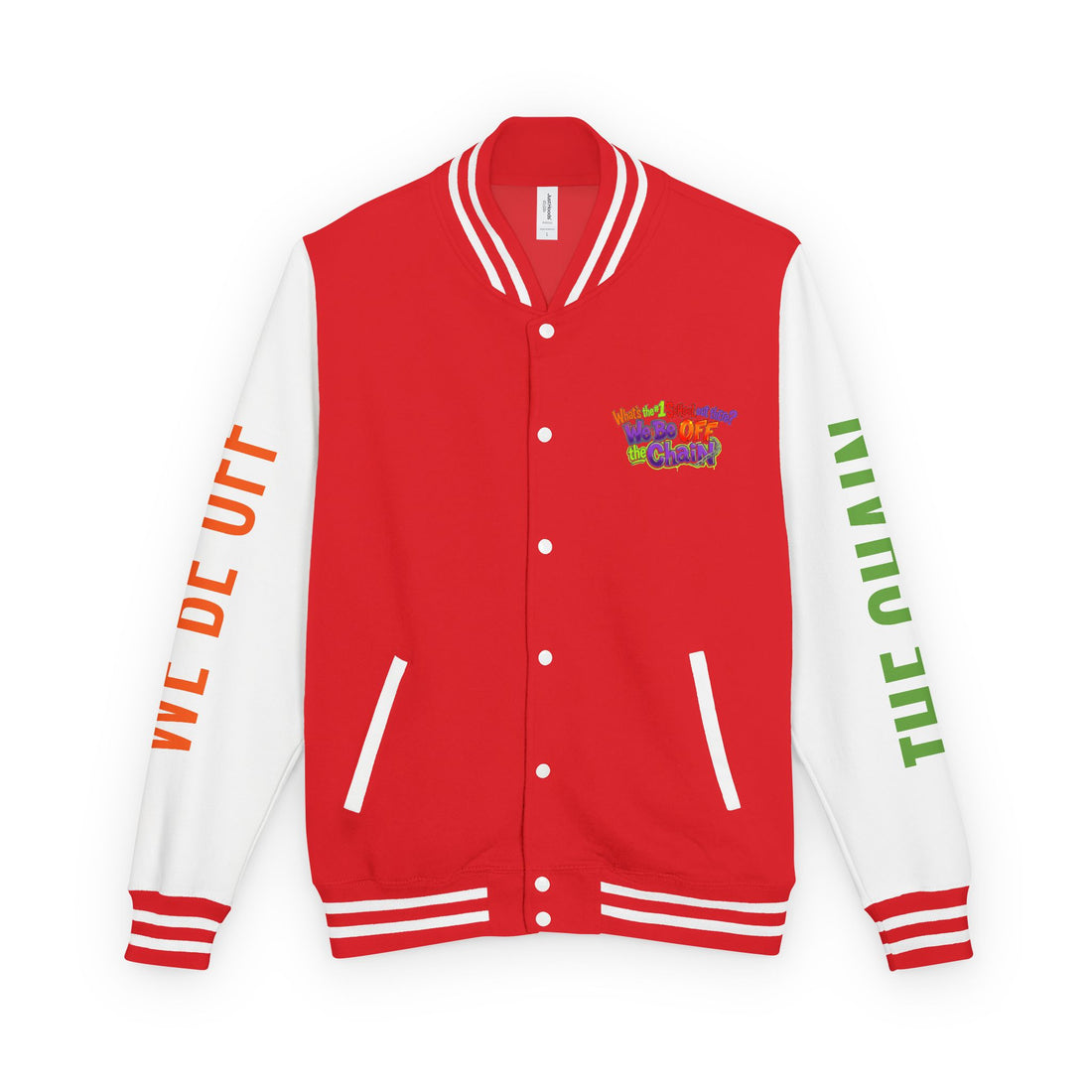 Retro Colorblock Letterman Jacket — 'We Be Off The Chain' Sleeve Print