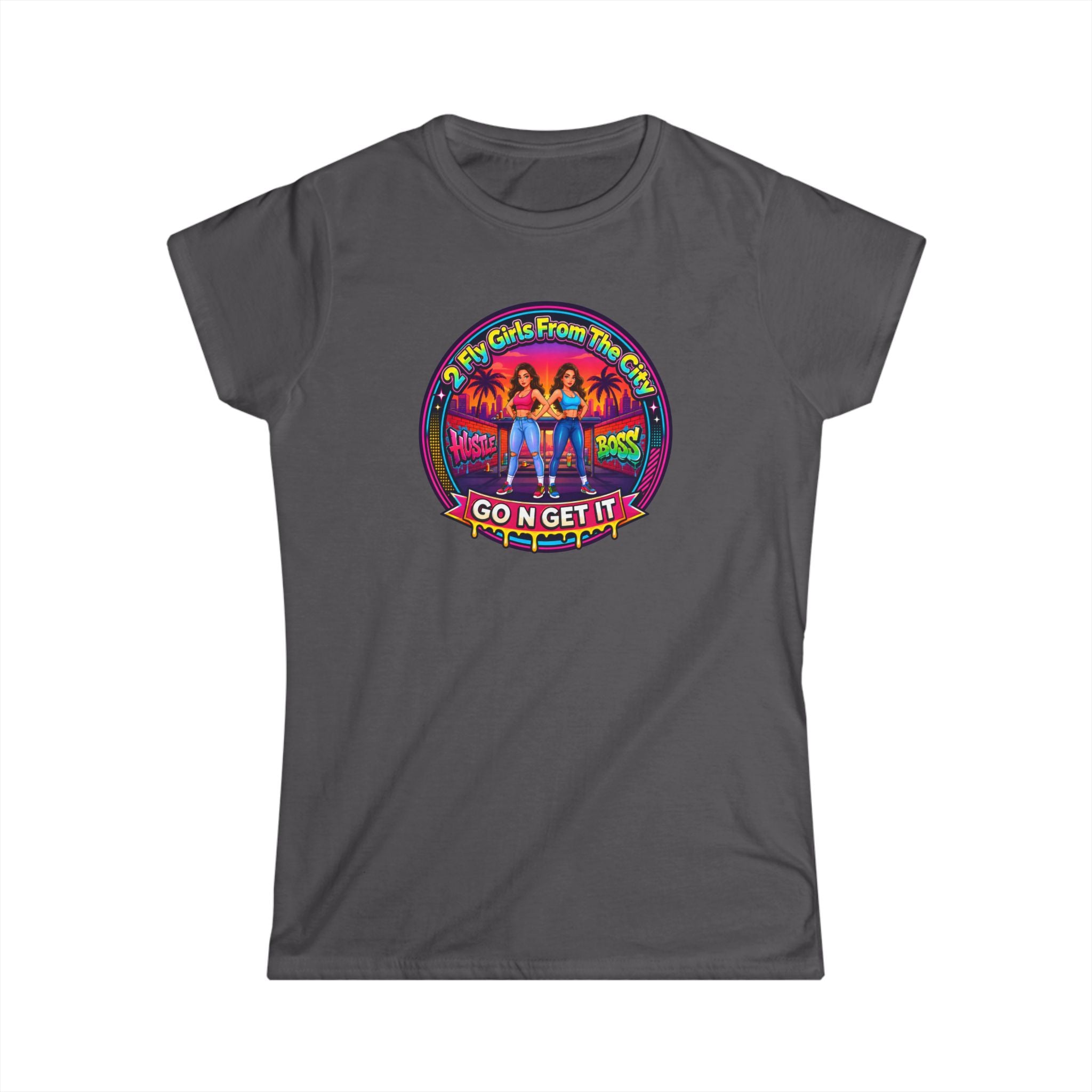 Go N Get It Women’s Tee — “2 Fly Girls From The City" ” Retro Graphic Shirt