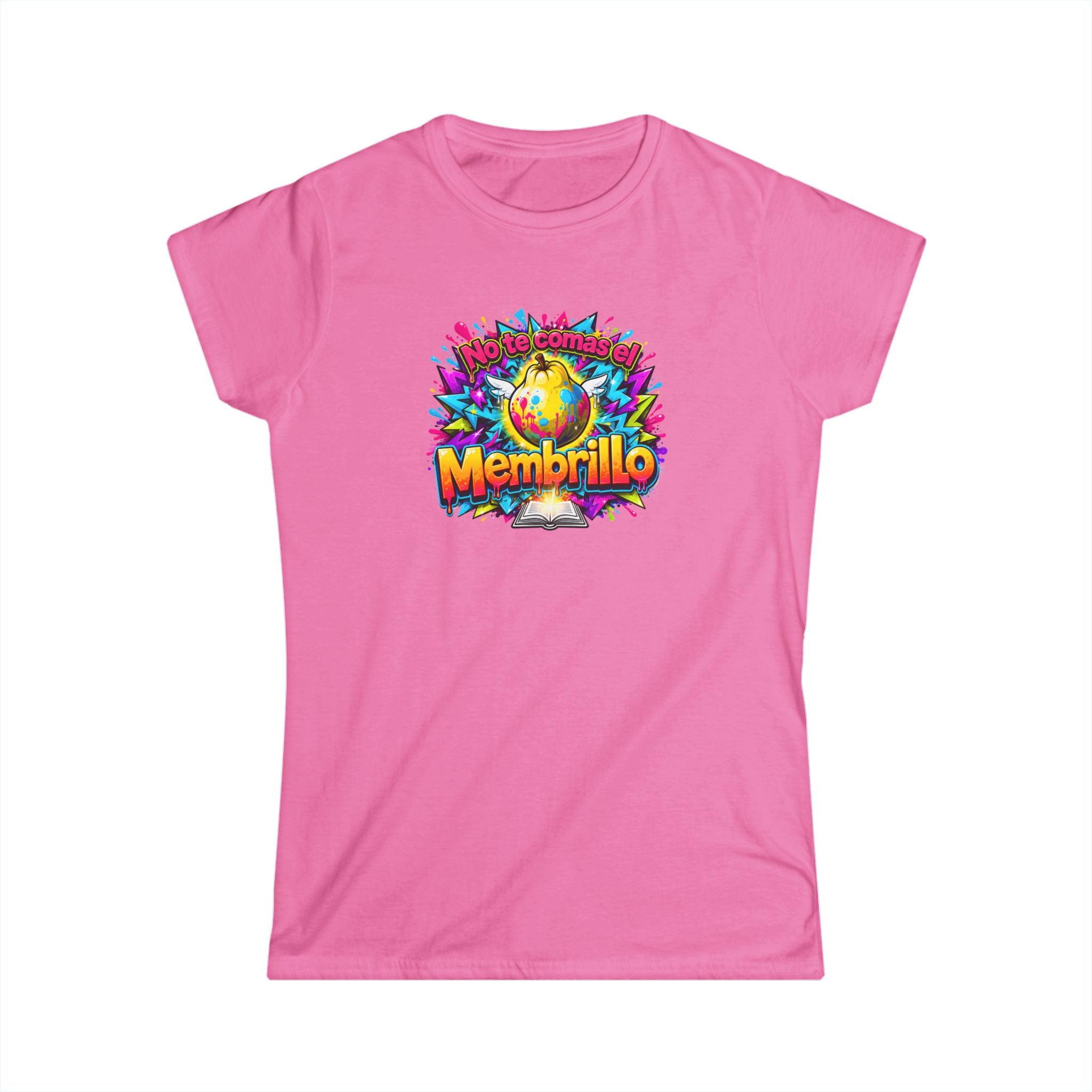 T-Shirt — Colorful "No Te Comas El Membrillo" Graphic Tee (Vibrant Fruit Art)