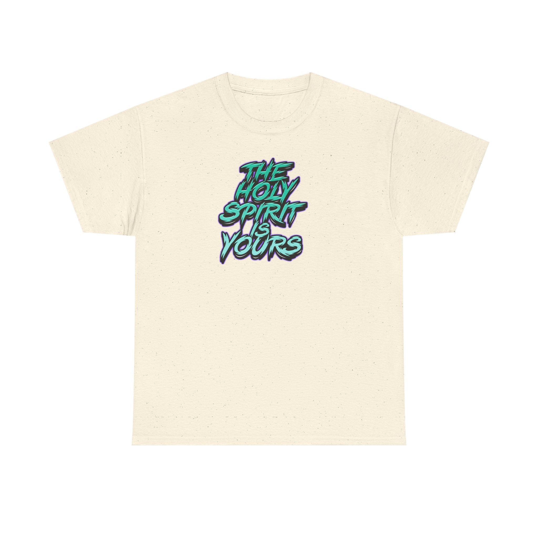 T-Shirt — "The Holy Spirit Yours" Retro Script Faith Tee