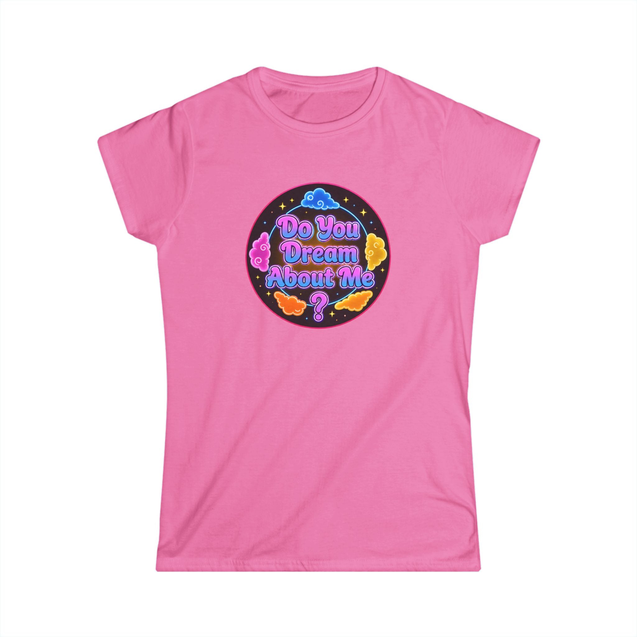"Do You Dream About Me?" Women's Tee — Retro Neon Butterfly Graphic