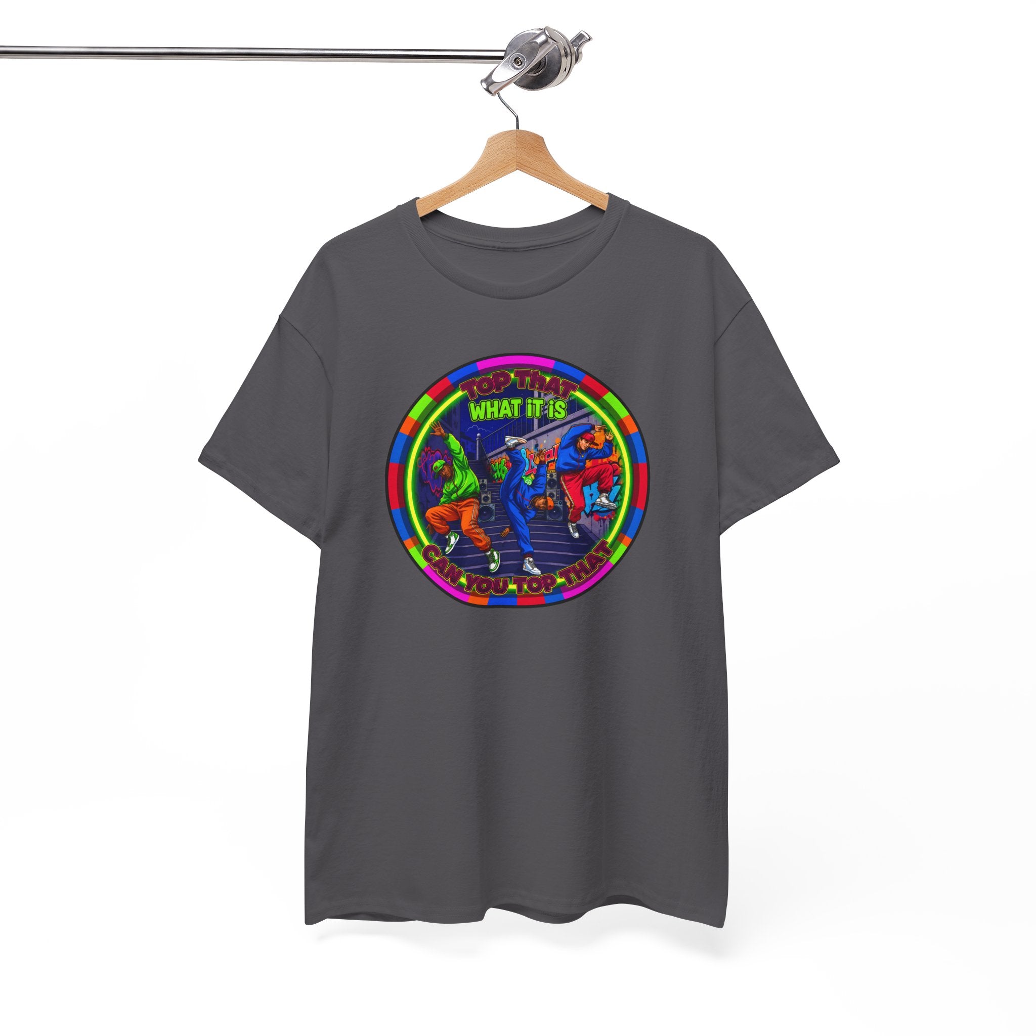 Dance Crew T-Shirt – "Top That What It Is" Retro Neon Graphic Tee