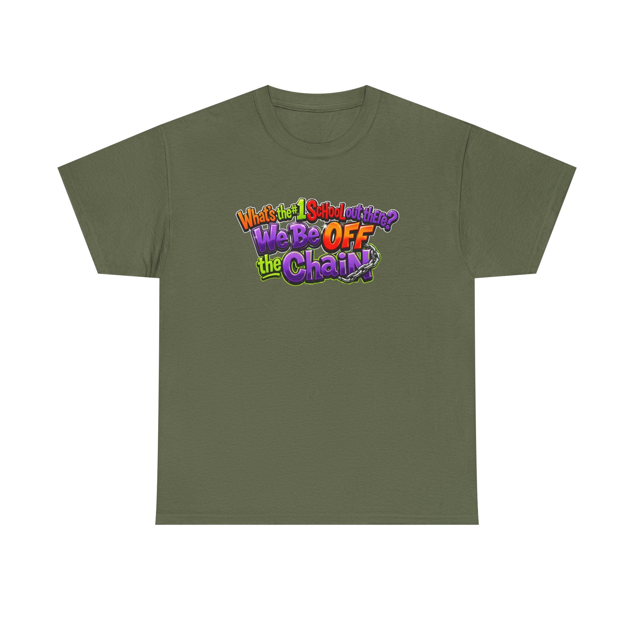 "What's The #1 School Out There" T-Shirt — Funny Retro School Quote Tee