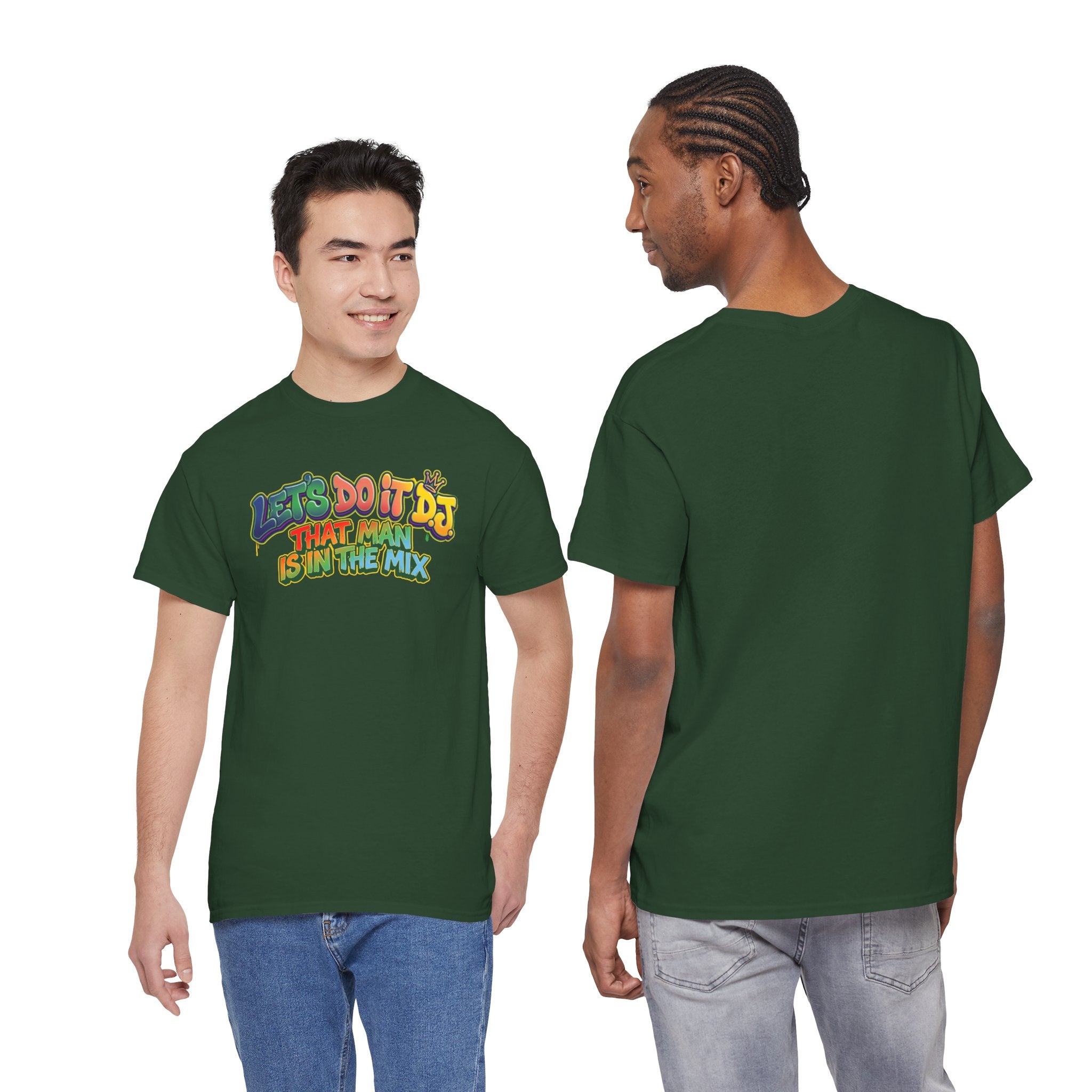 T-Shirt — "Let's Do It DJ That Man Is in the Mix" Retro DJ Graphic Tee