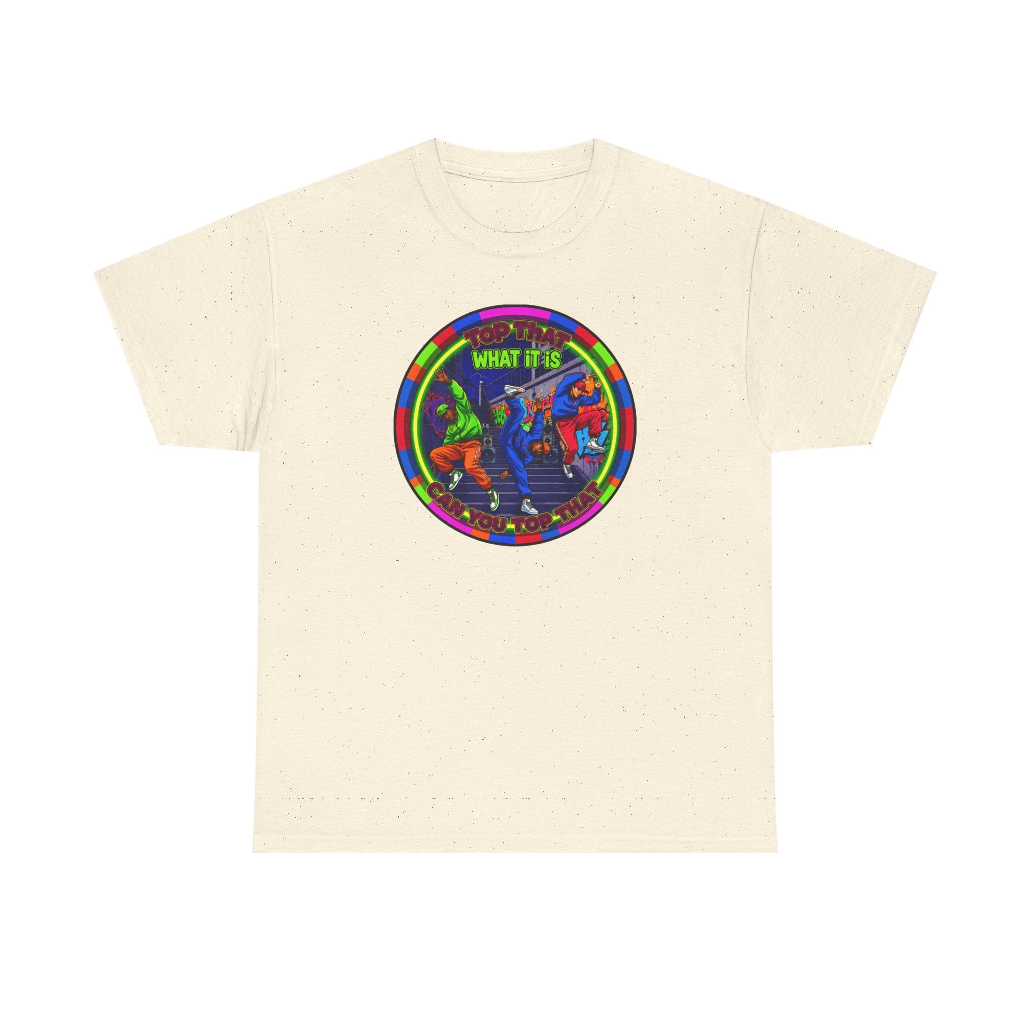 Dance Crew T-Shirt – "Top That What It Is" Retro Neon Graphic Tee