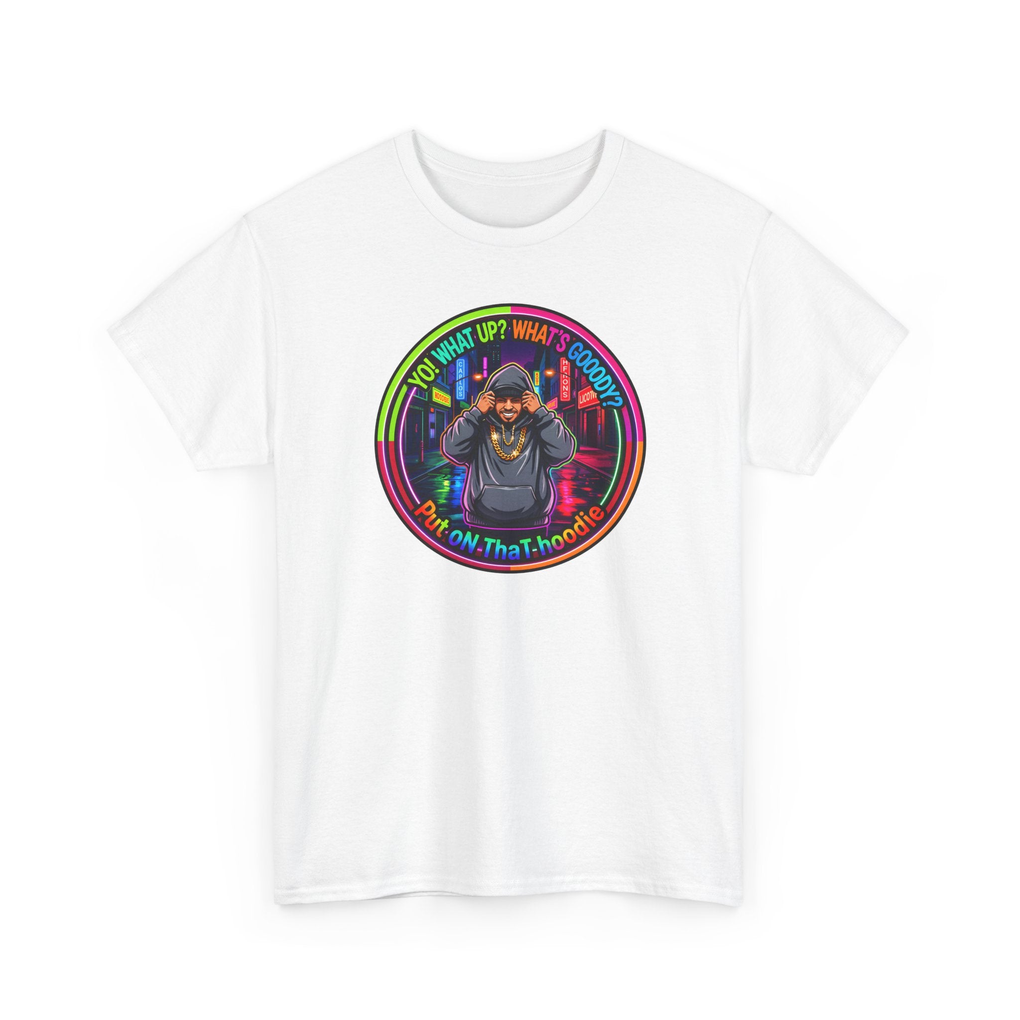 Men's T-Shirt Graphic- "Yo! What's up?  What's Goooody?"