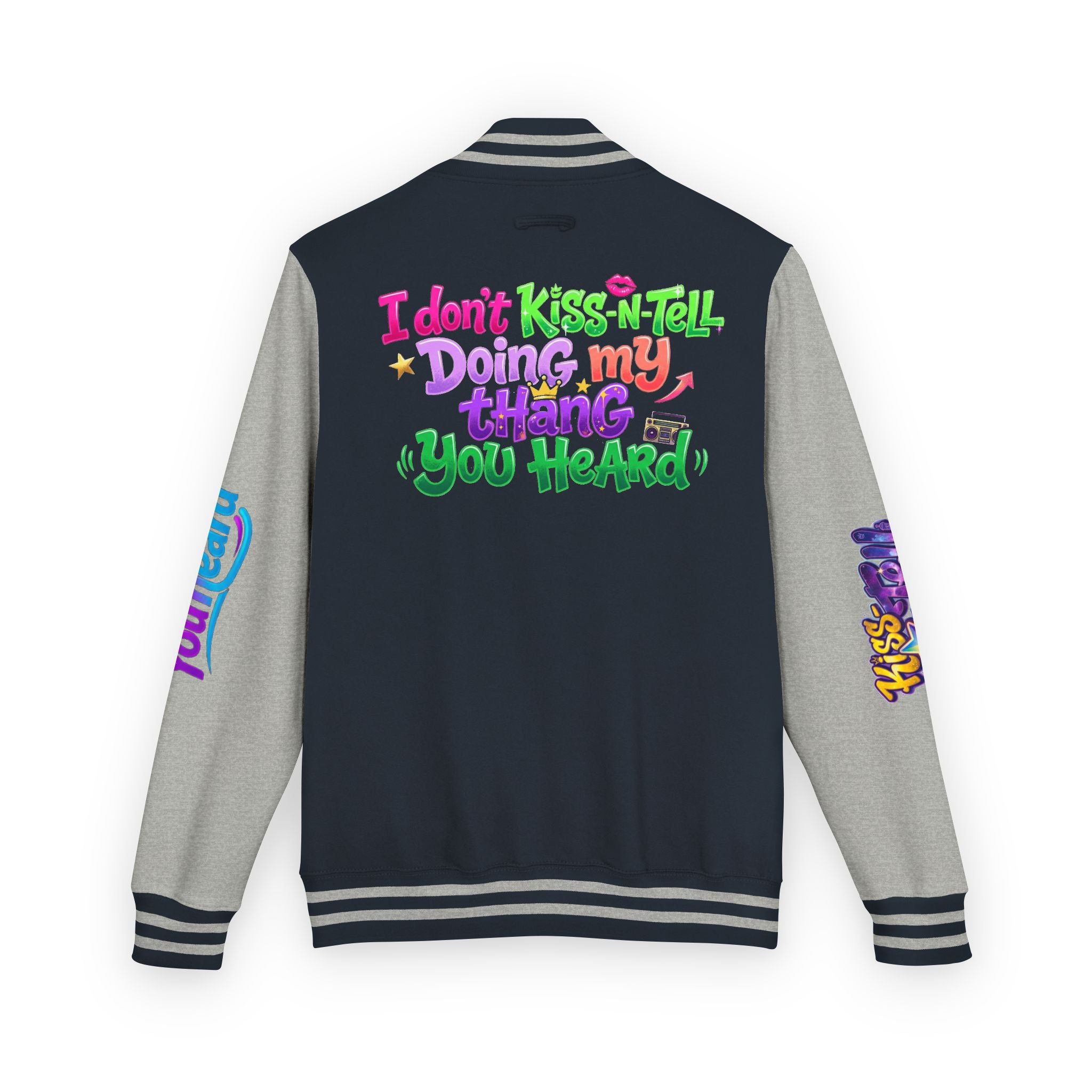 Letterman Jacket — "I Don't Kiss-N-Tell, Doing My Thang You Heard" Colorful Streetwear