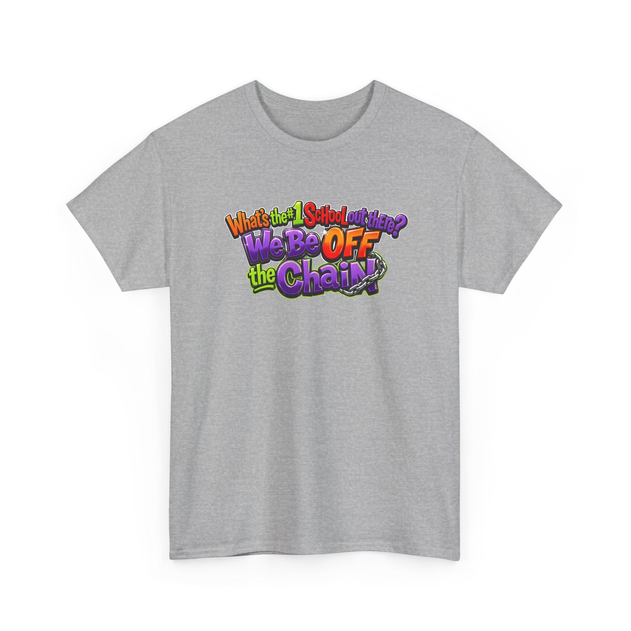 "What's The #1 School Out There" T-Shirt — Funny Retro School Quote Tee