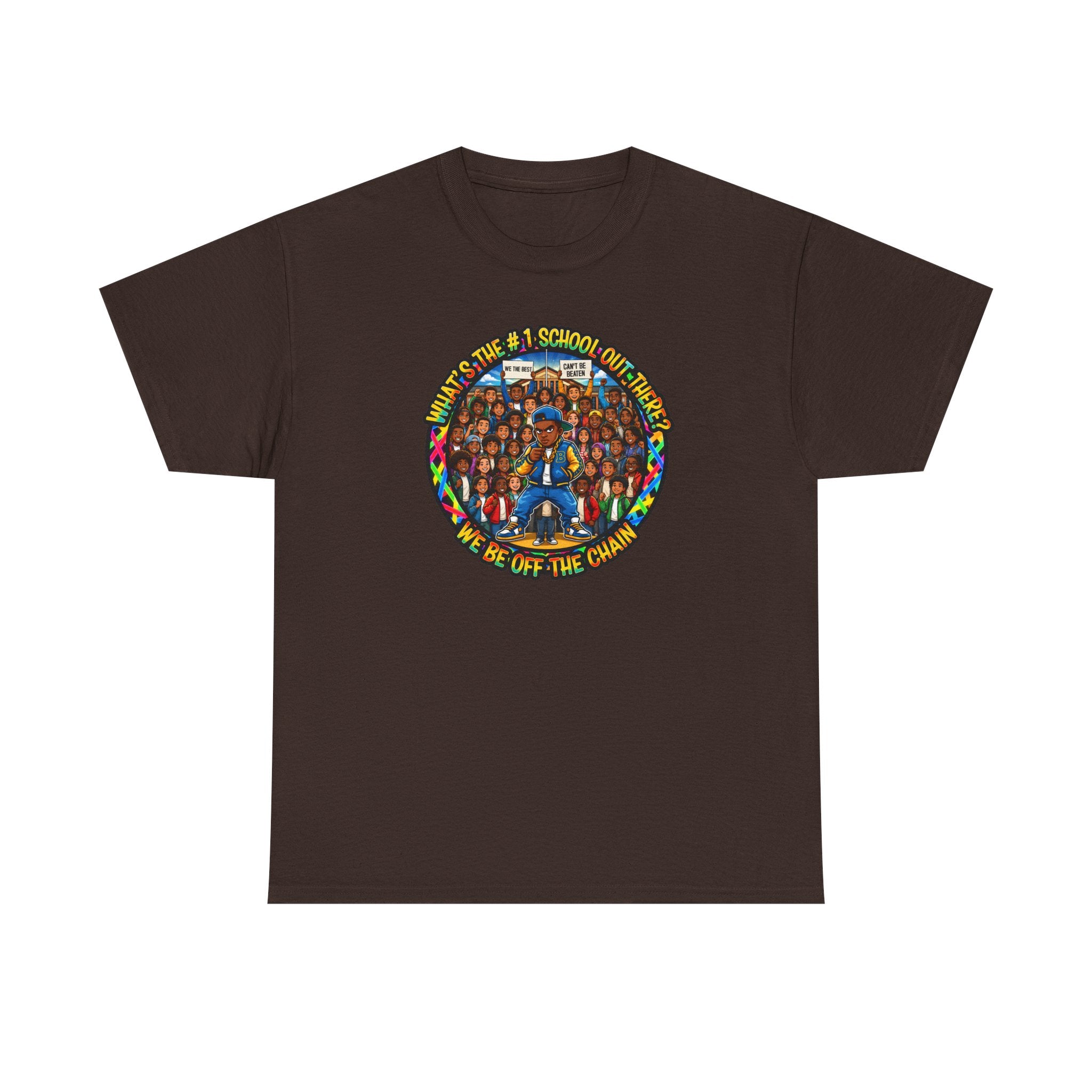 Community Unity Tee — "What's The #1 School Out There" Illustration Shirt