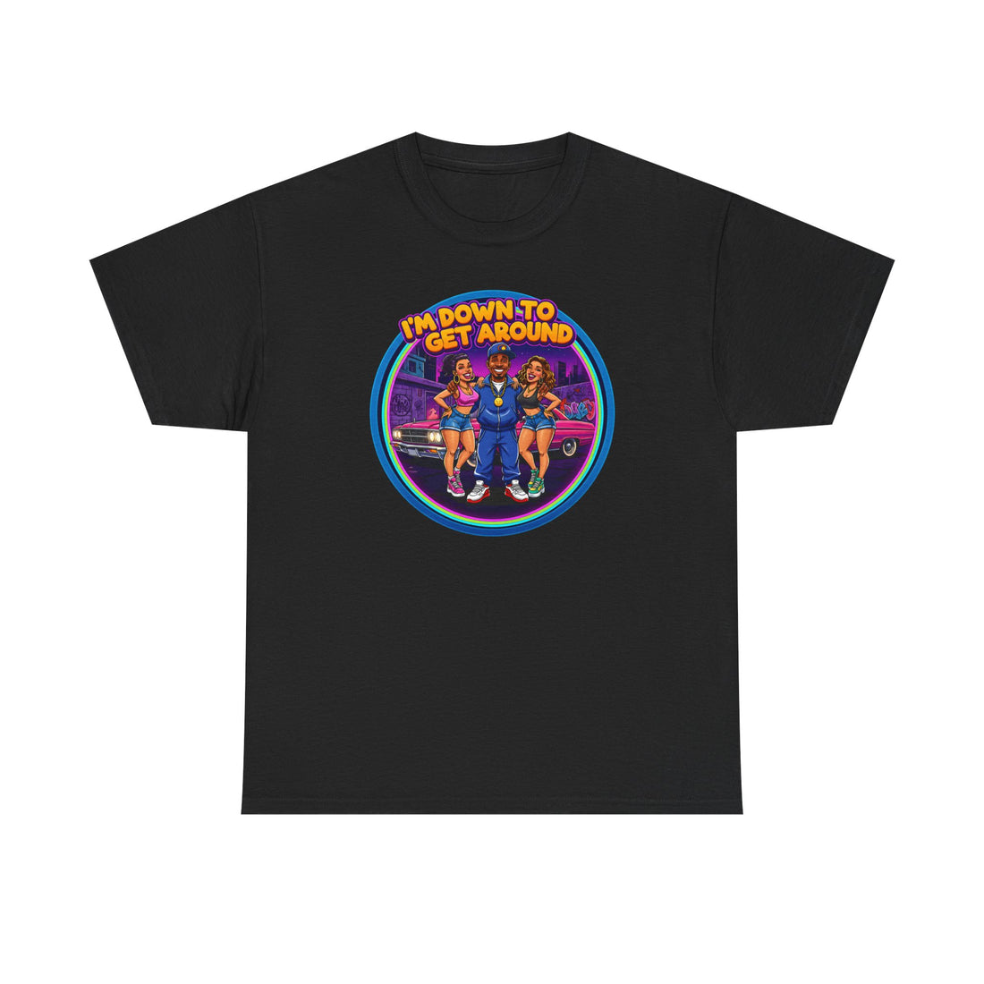 T-Shirt — 'I'm Down to Get Around' Retro Skate Crew Graphic Tee