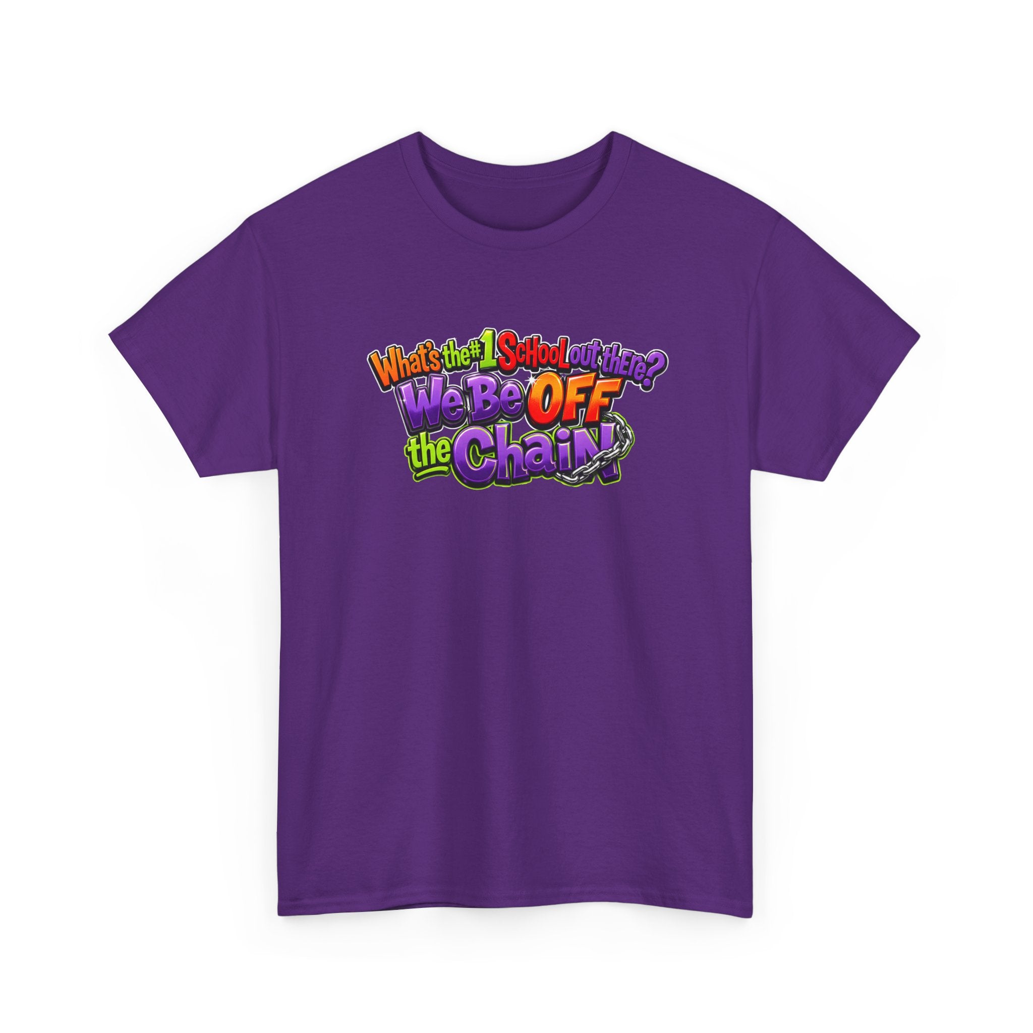 "What's The #1 School Out There" T-Shirt — Funny Retro School Quote Tee