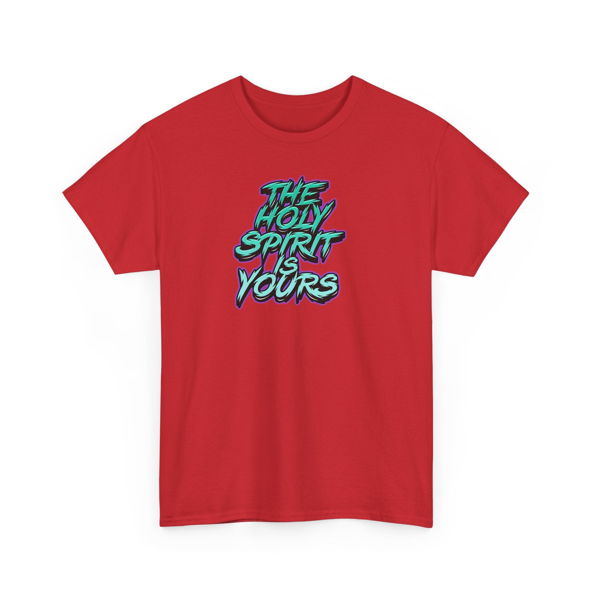T-Shirt — "The Holy Spirit Yours" Retro Script Faith Tee