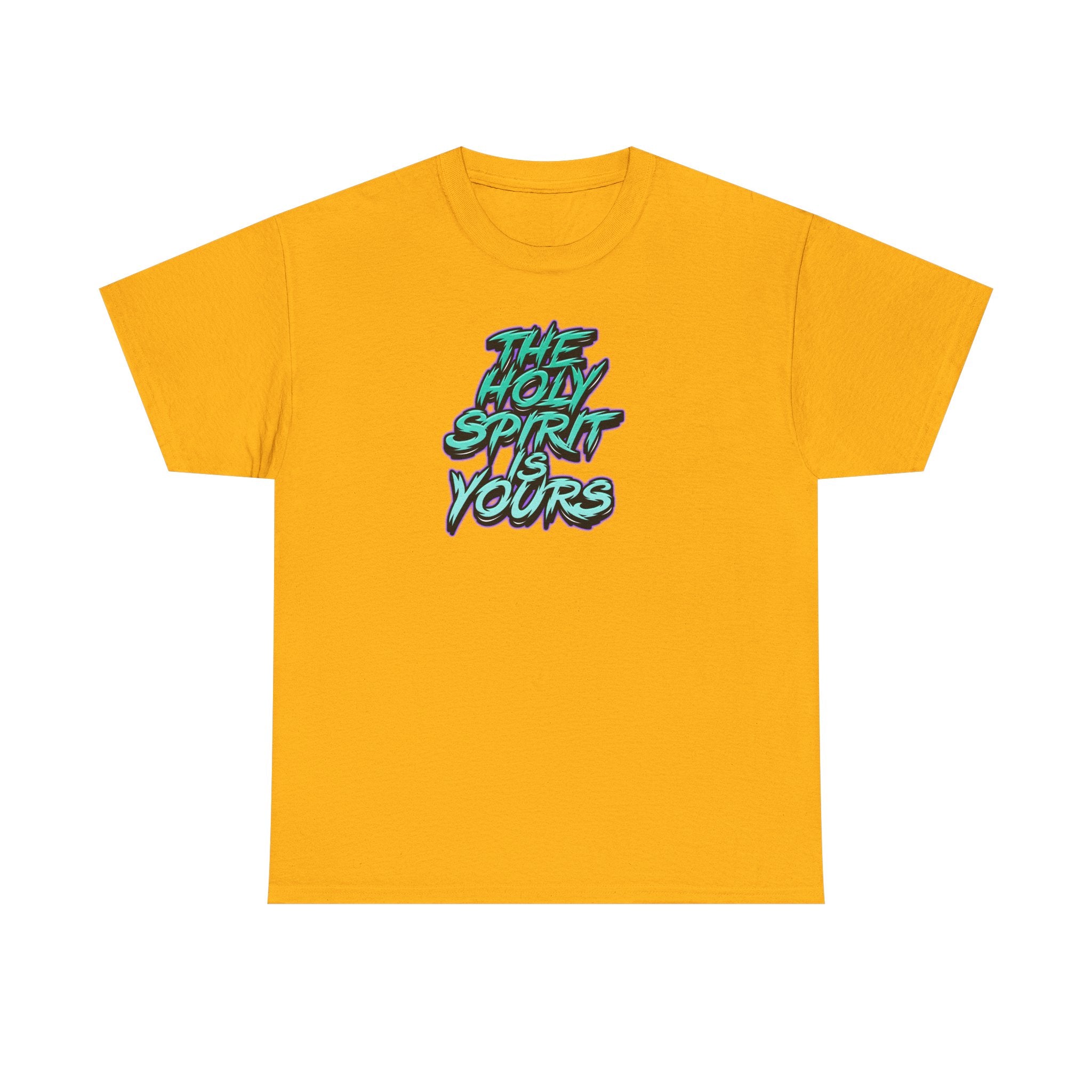 T-Shirt — "The Holy Spirit Yours" Retro Script Faith Tee