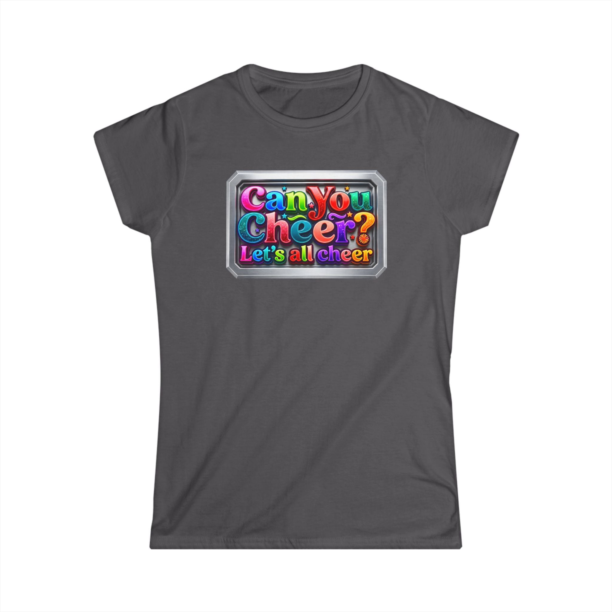 Cheer Squad Tee — "Can You Cheer, Let's All Cheer" Colorful Cheerleading Graphic