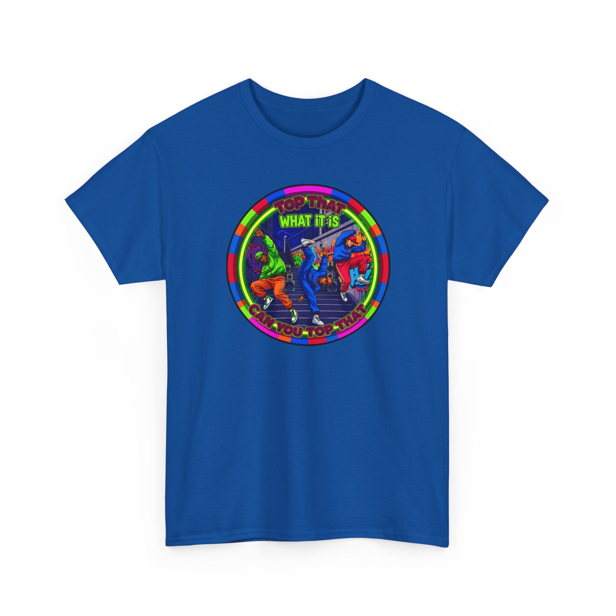 Dance Crew T-Shirt – "Top That What It Is" Retro Neon Graphic Tee