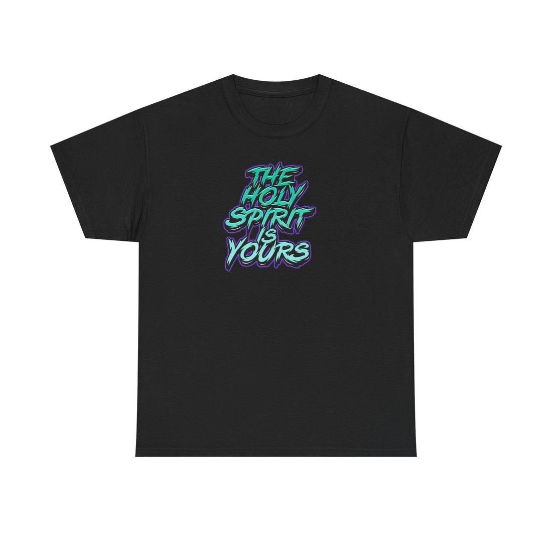 T-Shirt — "The Holy Spirit Yours" Retro Script Faith Tee