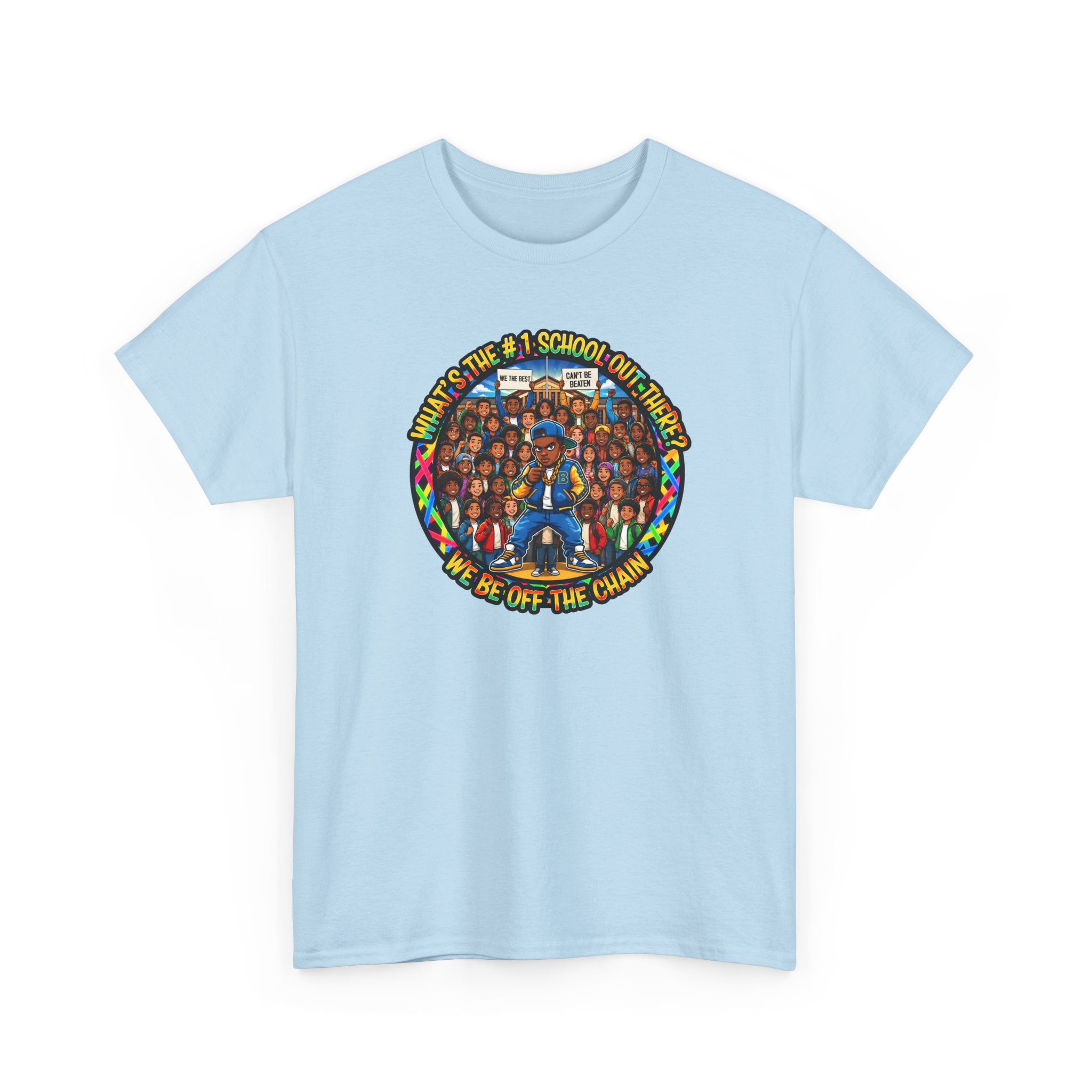 Community Unity Tee — "What's The #1 School Out There" Illustration Shirt