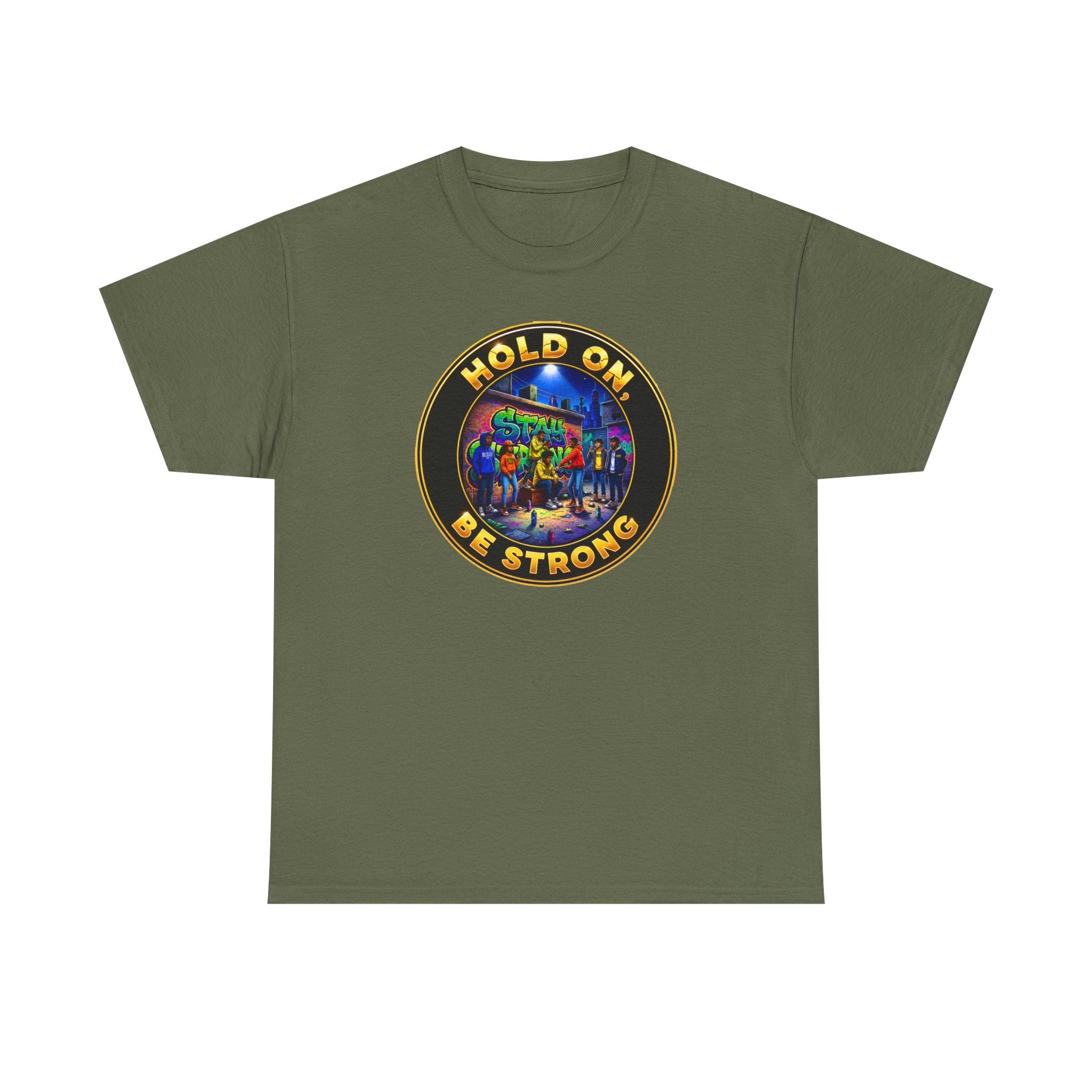 T-Shirt — 'Hold On Be Strong' Inspirational Retro Circle Graphic Tee
