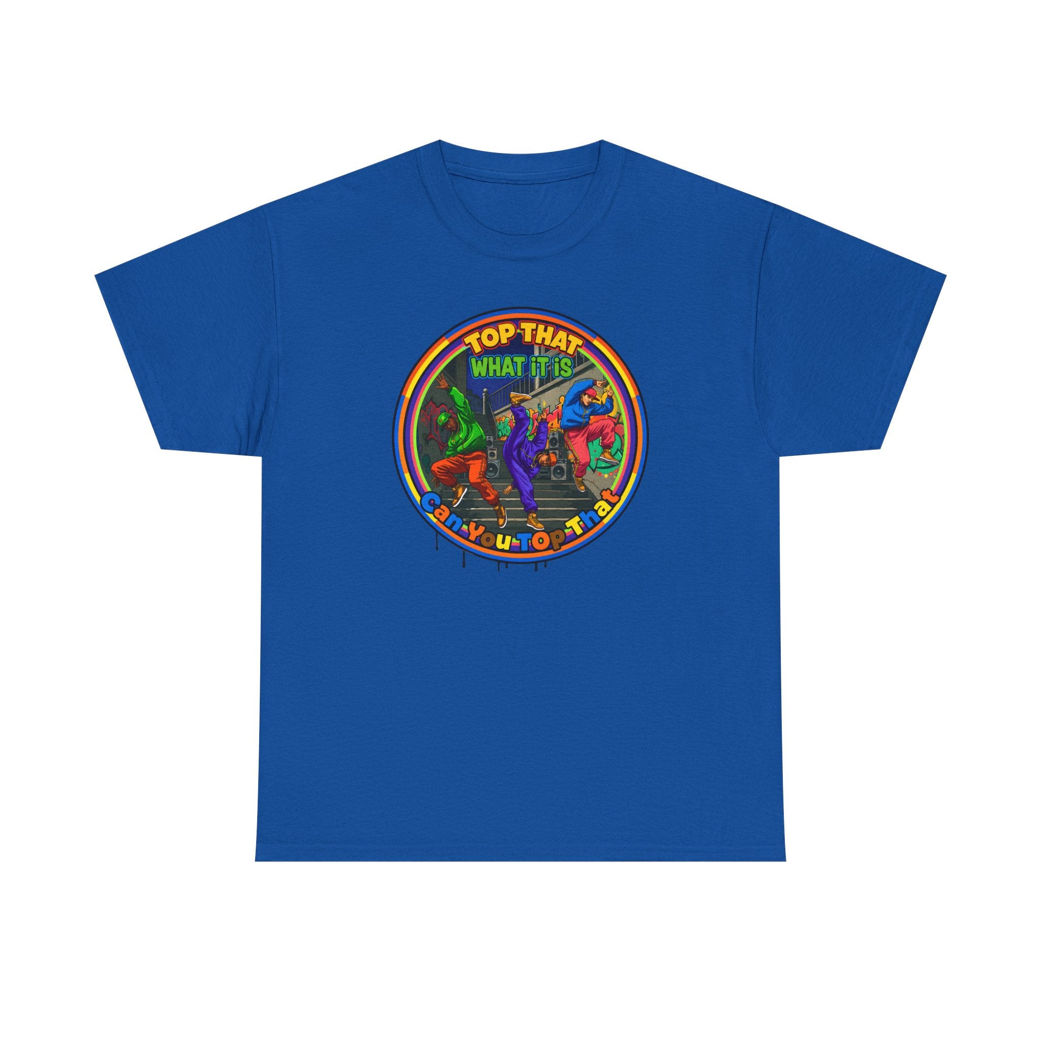 Retro  Tee — "Top That What It Is" Graphic Cotton Shirt