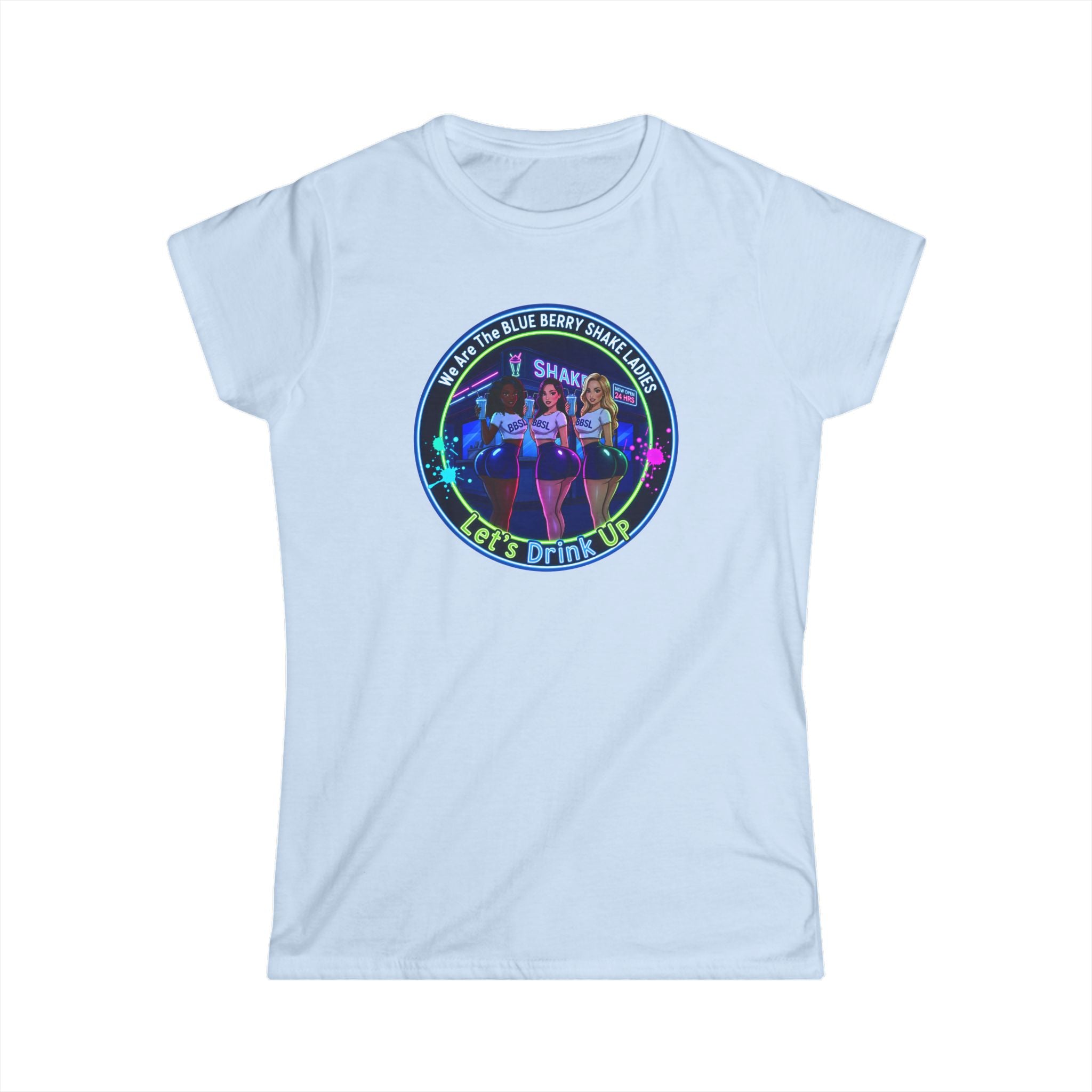 "We Are The Blueberry Shake Ladies" Up Tee — Retro Bar Nightlife Women's T-Shirt