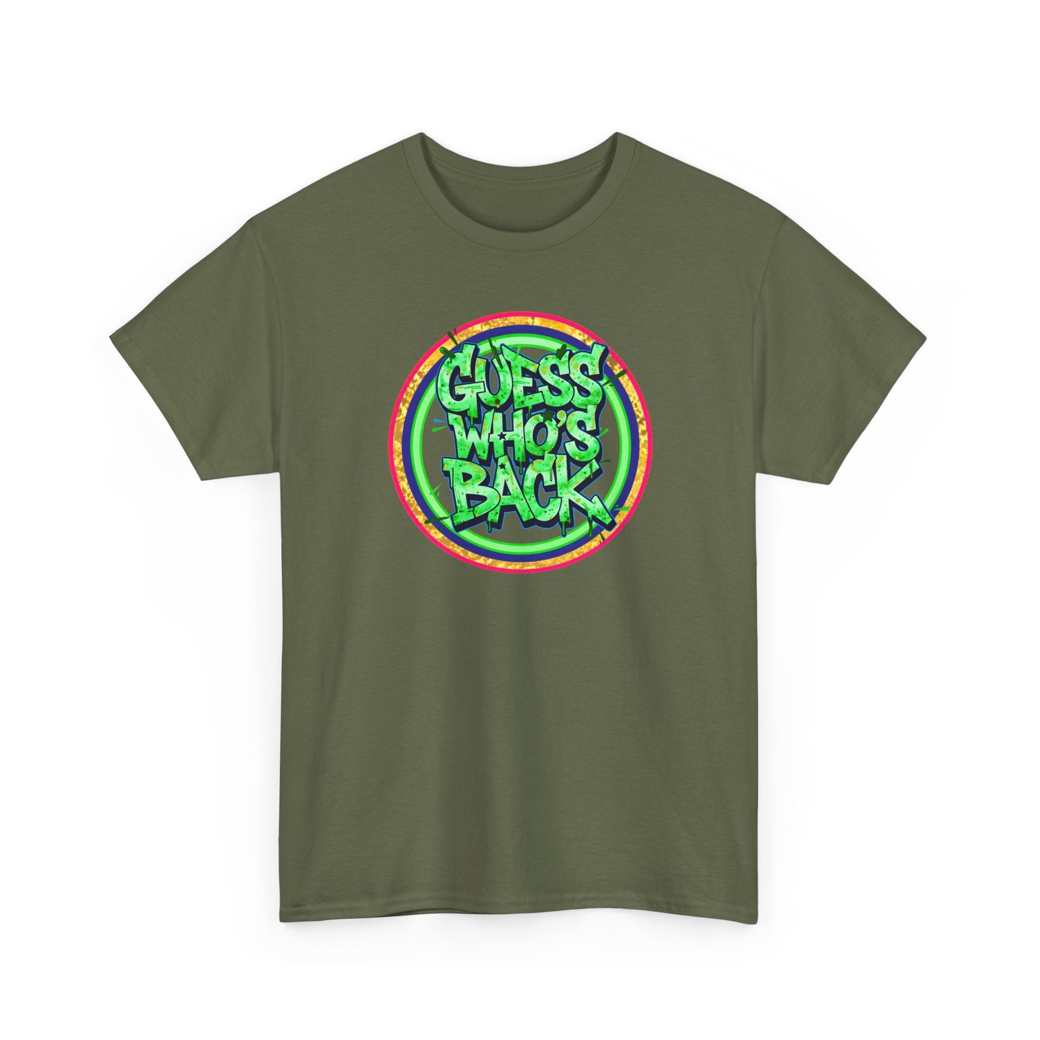 T-Shirt — "Guess Who's Back" Retro Graffiti Tee
