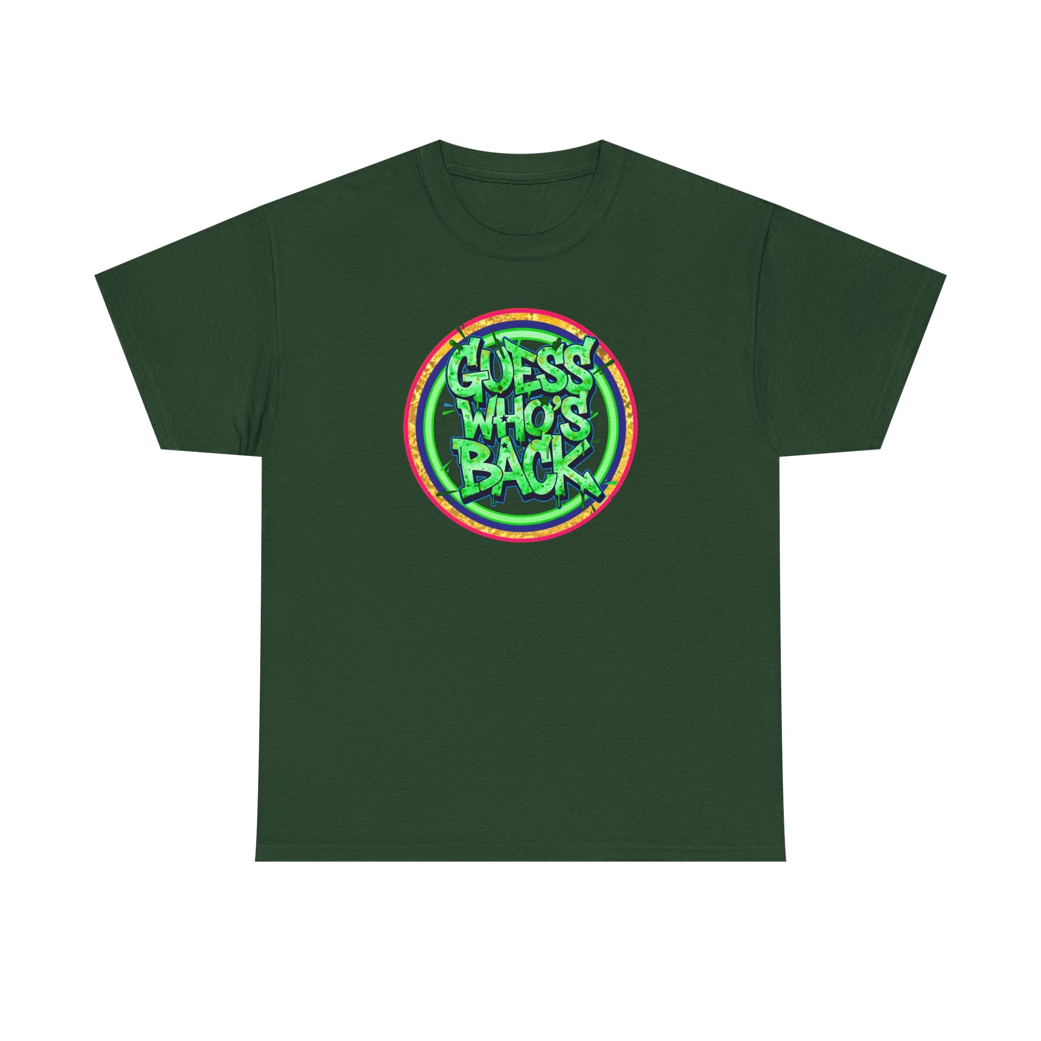 T-Shirt — "Guess Who's Back" Retro Graffiti Tee
