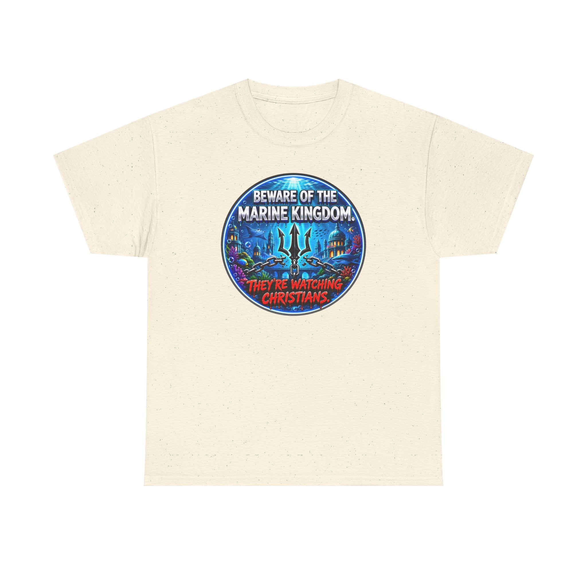 T‑Shirt — "Beware of the Marine Kingdom: They're Watching Christians" Vintage Ocean Graphic