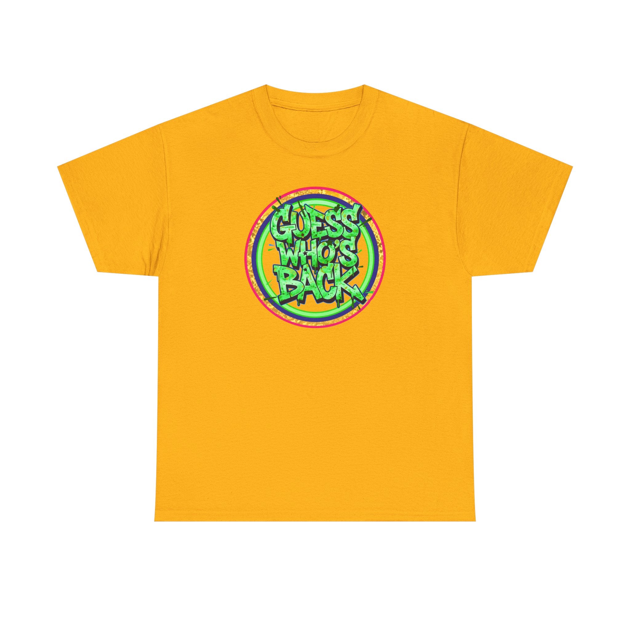 T-Shirt — "Guess Who's Back" Retro Graffiti Tee